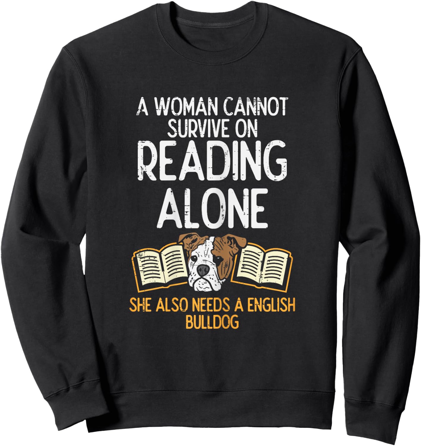 Woman Book Librarian Reading English Bulldog Dog Book Gift Sweatshirt - Sweatshirt | Black