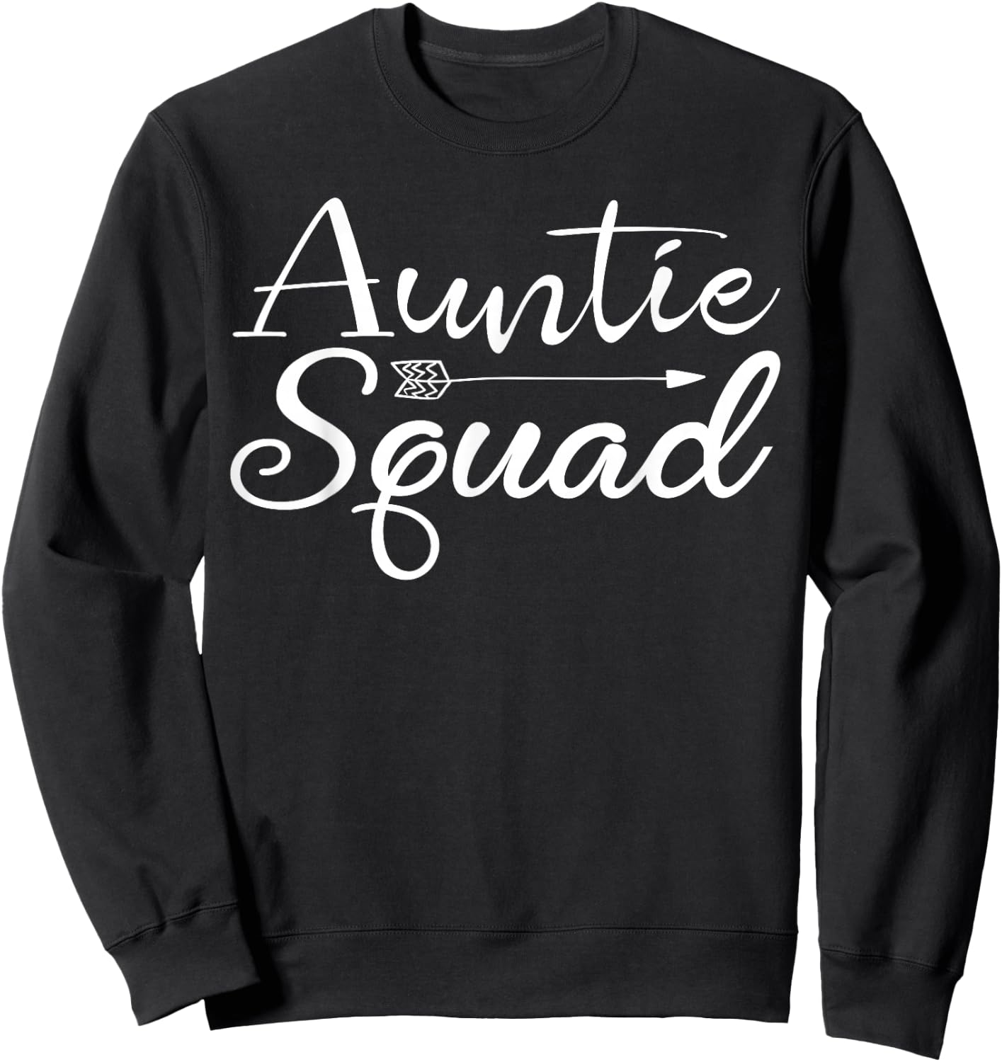 Auntie Squad Aunt Birthday Gift Sweatshirt - Sweatshirt | Black