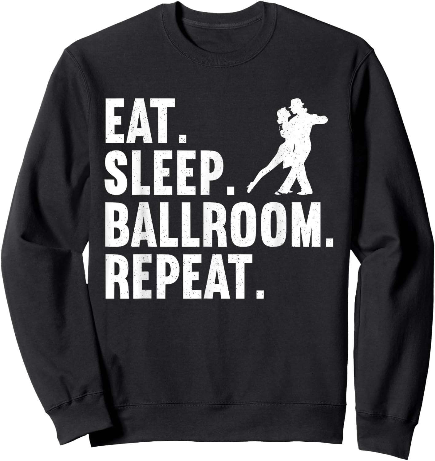 Funny Ballroom Design Women Dance Ballroom Dancing Sweatshirt - Sweatshirt | Black