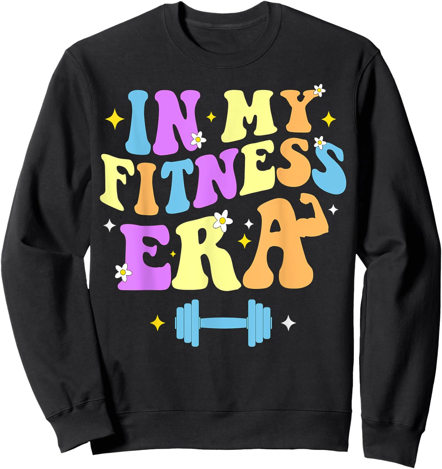 In My Fitness Era Workout Sport Motivation Lifting Gym Sweatshirt - Sweatshirt | Black