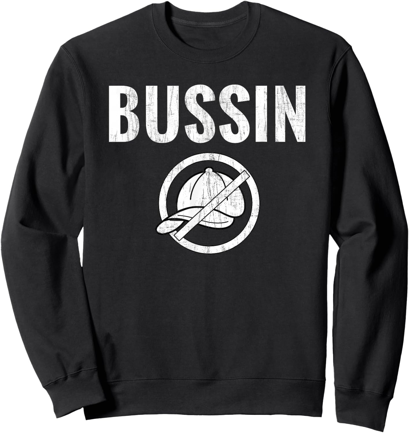 BUSSIN No Cap Funny Keto Slang Talk Sweatshirt - Sweatshirt | Black
