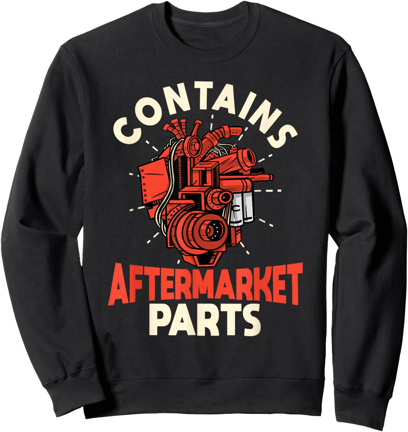 Contains Aftermarket Parts Open Heart Surgery Survivor Sweatshirt - Sweatshirt | Black