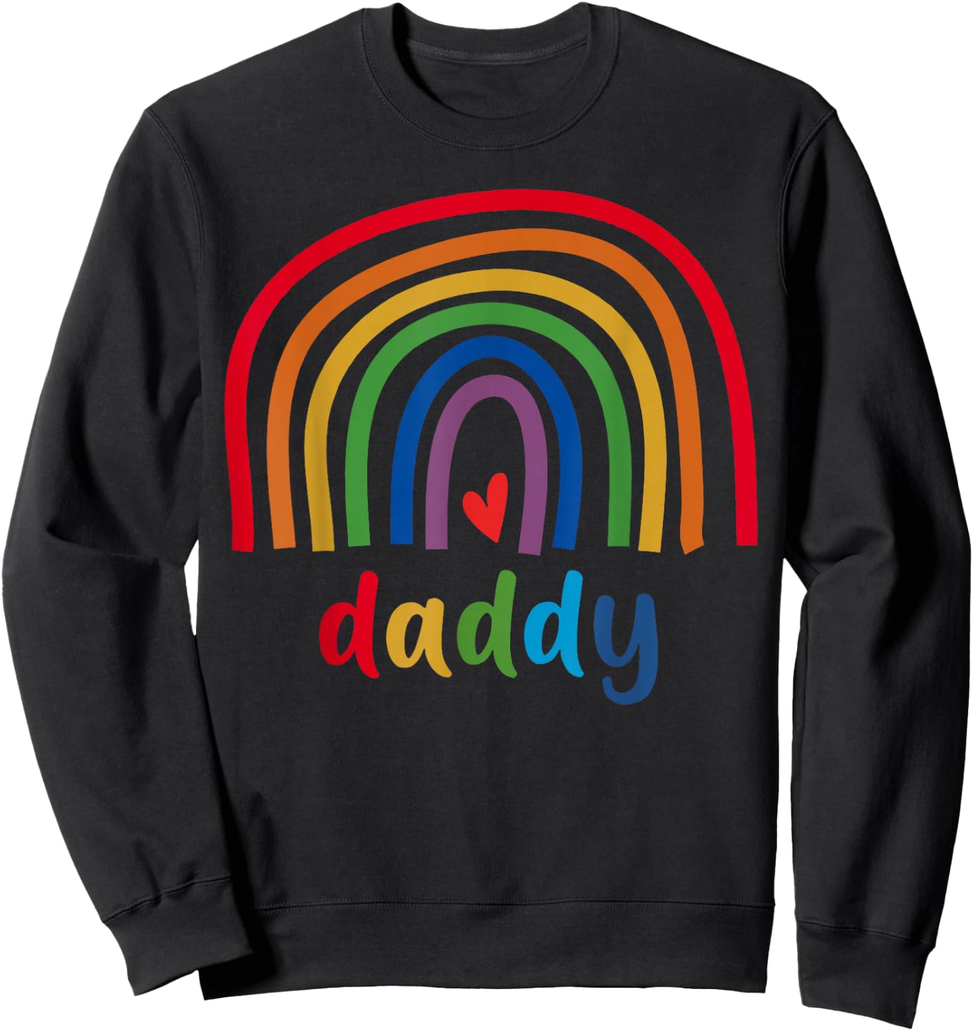 Daddy Rainbow Gifts Men Family Matching Birthday Sweatshirt - Sweatshirt | Black
