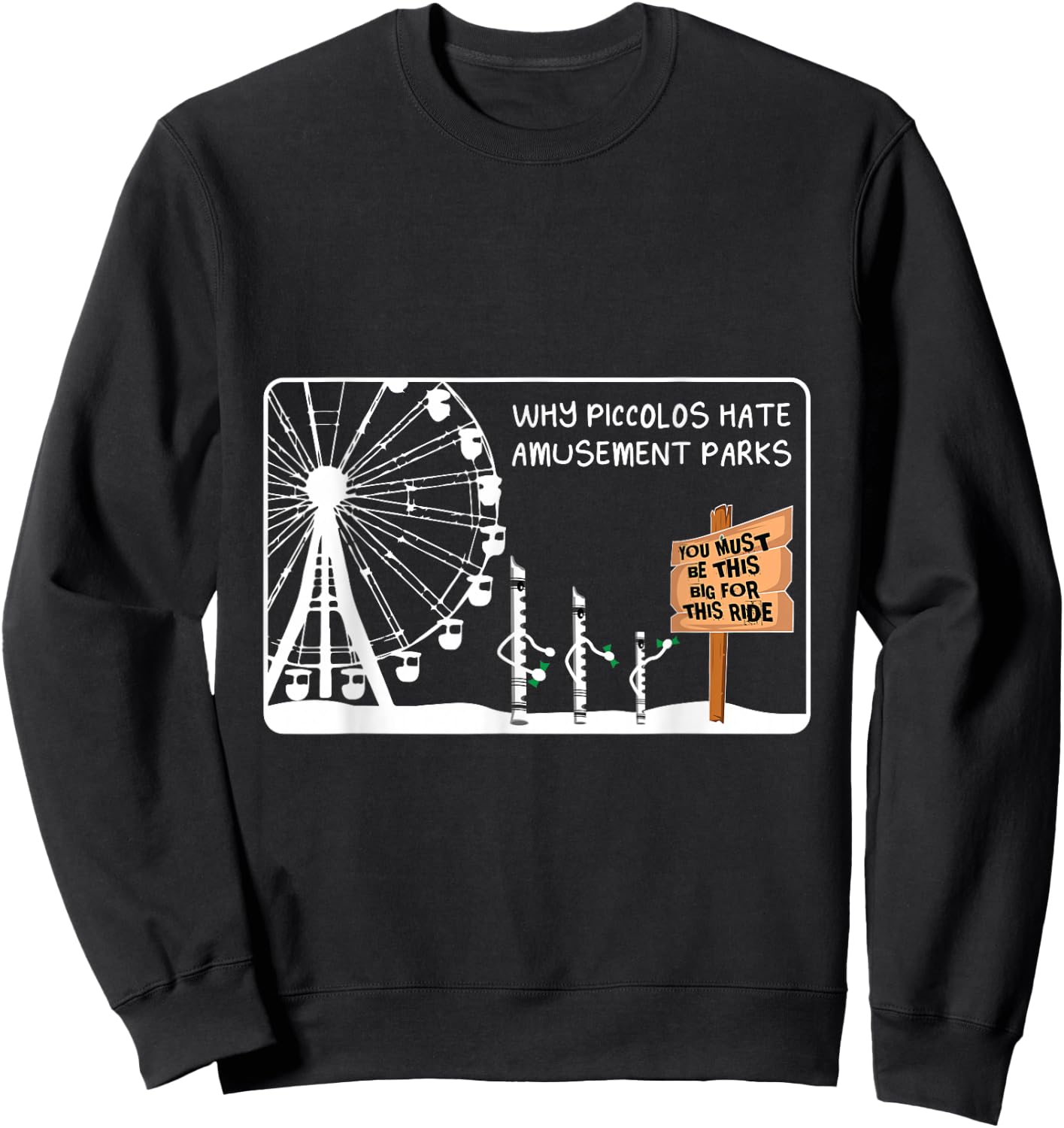 Piccolo Funny Flute Player Sweatshirt - Sweatshirt | Black