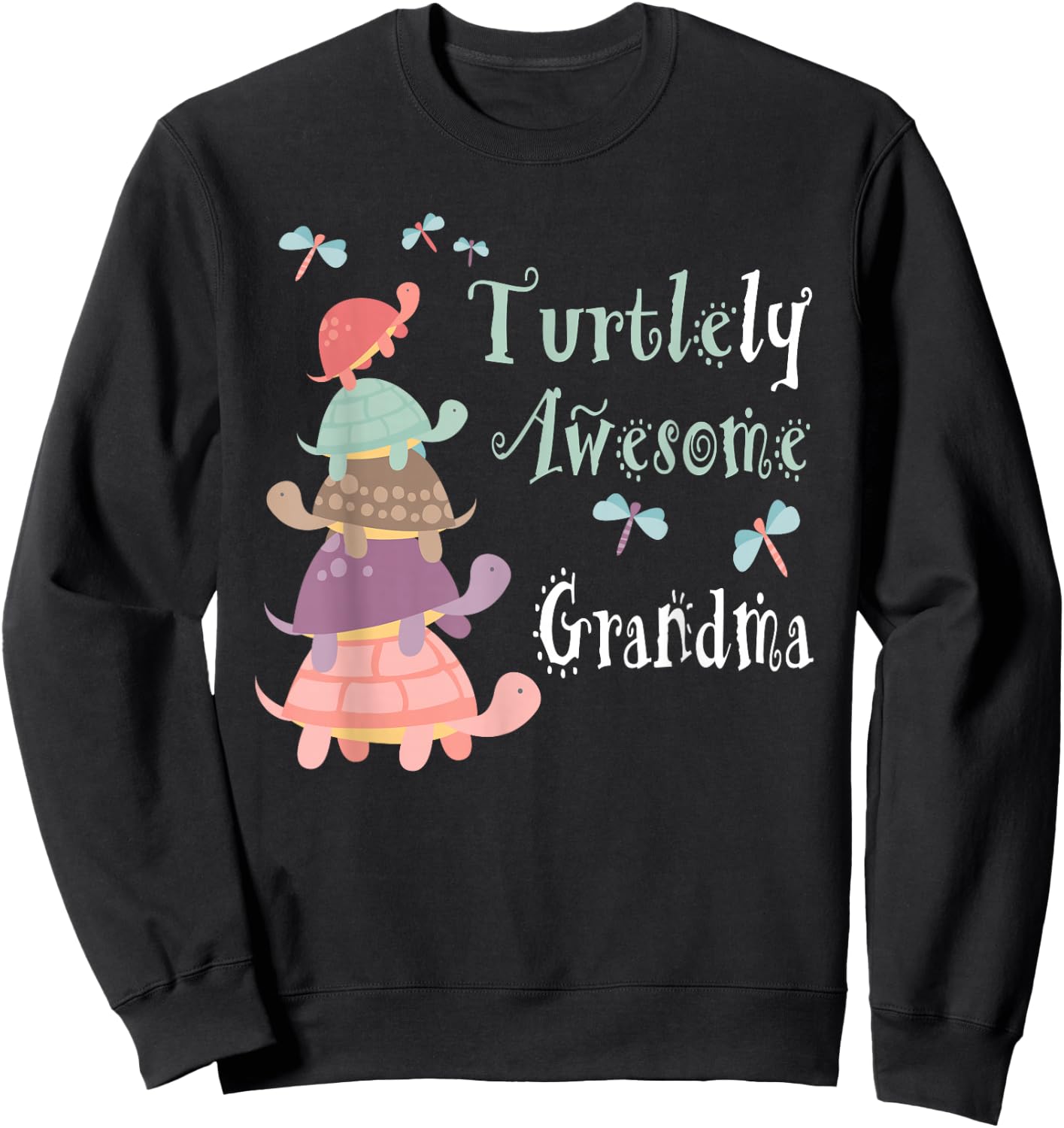 Fabulously Festive Family Gifts - Best Grandma Ever - Whimsical Grandma With Cute Turtles Sweatshirt - Sweatshirt | Black