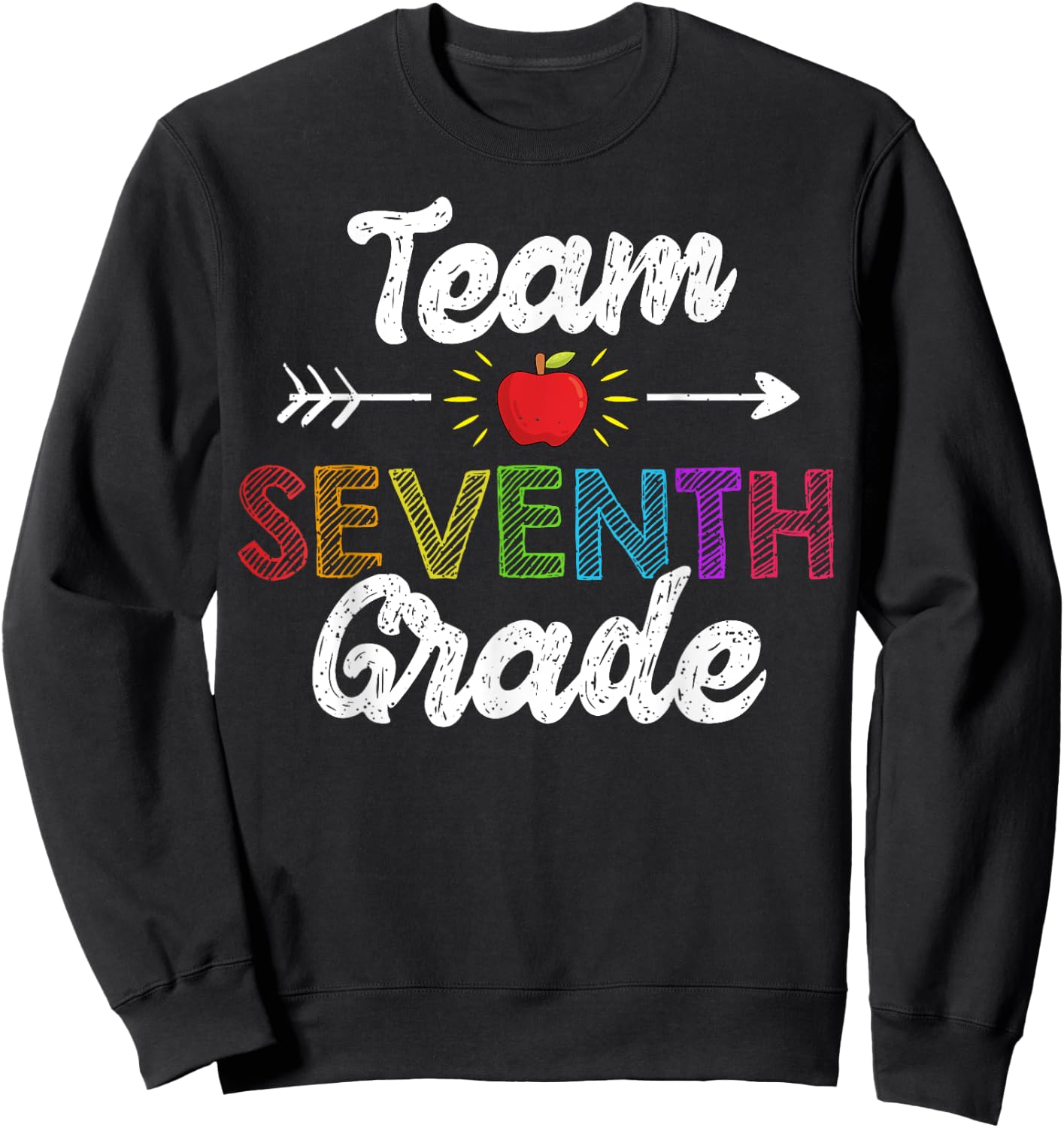 Team Seventh Grade Teacher Student Funny Back To School Gift Women Girls Kids Sweatshirt - Sweatshirt | Black