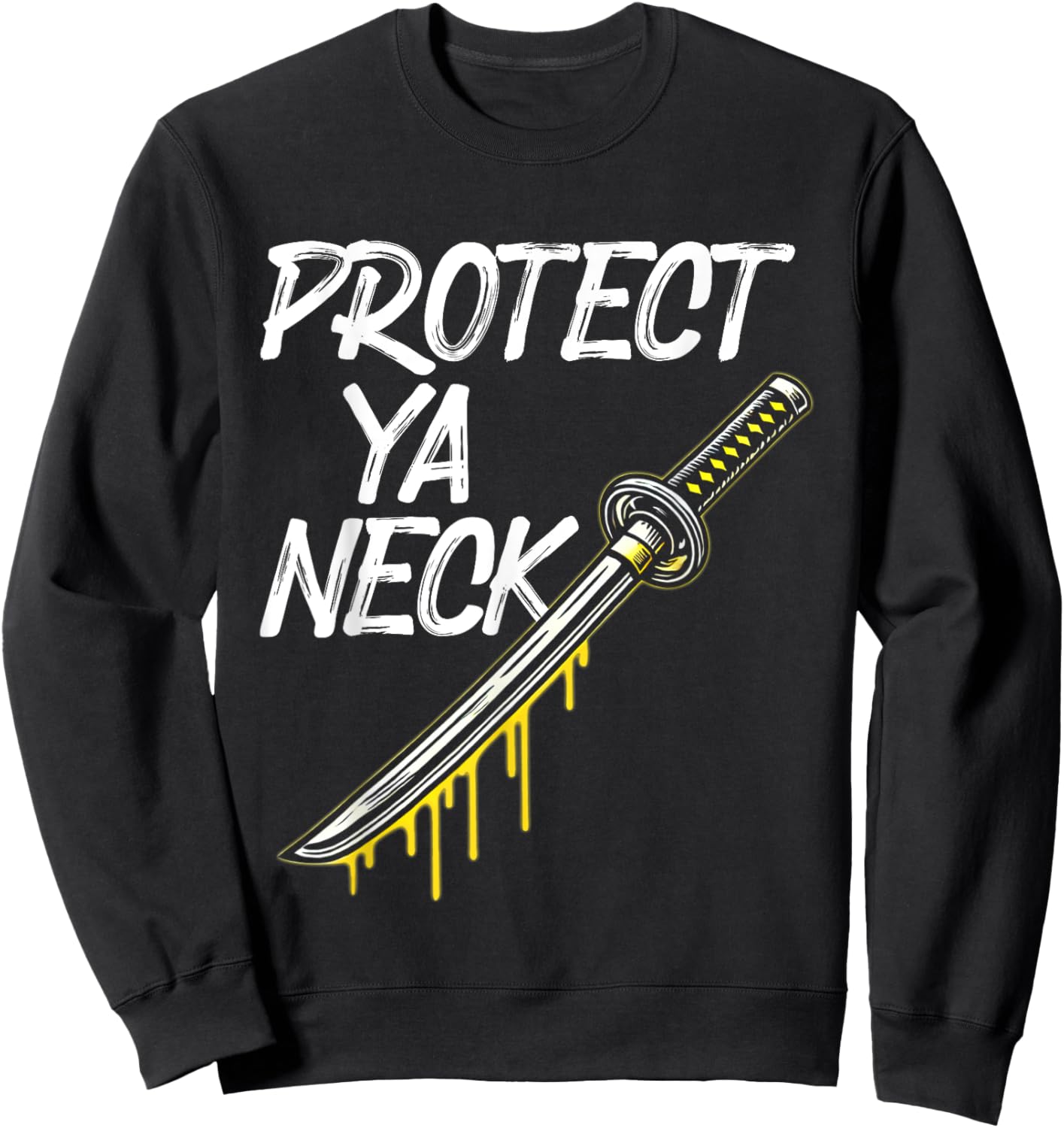 Protect Ya Neck Hip Hop 90s Vintage Sweatshirt - Sweatshirt | Black