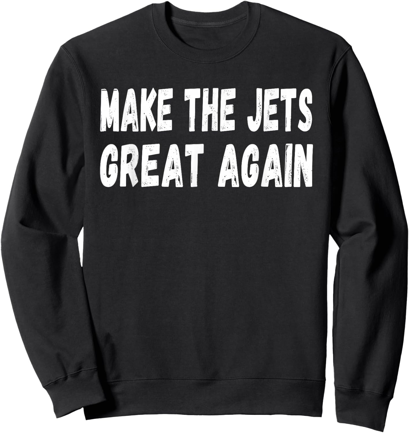 Make The Jets Great Again Sweatshirt - Sweatshirt | Black