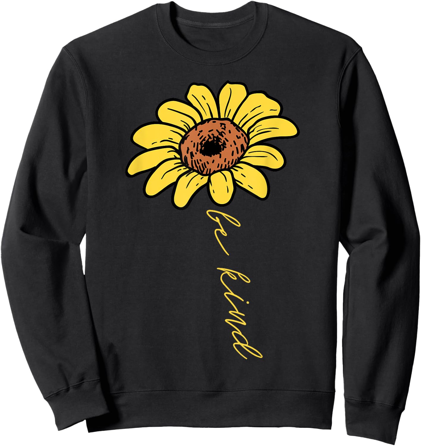 Sunflower Be Kind Retro Positivity Motivational Sayings Gift Sweatshirt - Sweatshirt | Black