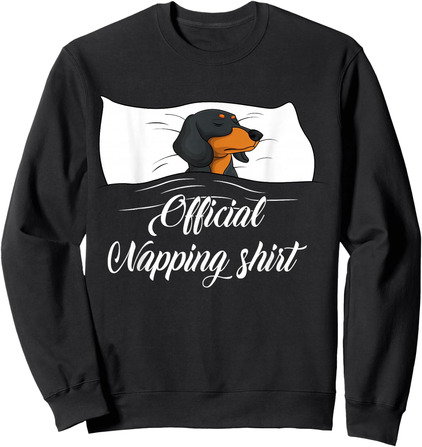 Sleeping Dachshund Pyjamas Dog Lover Gift Official Napping Sweatshirt - Sweatshirt | Black