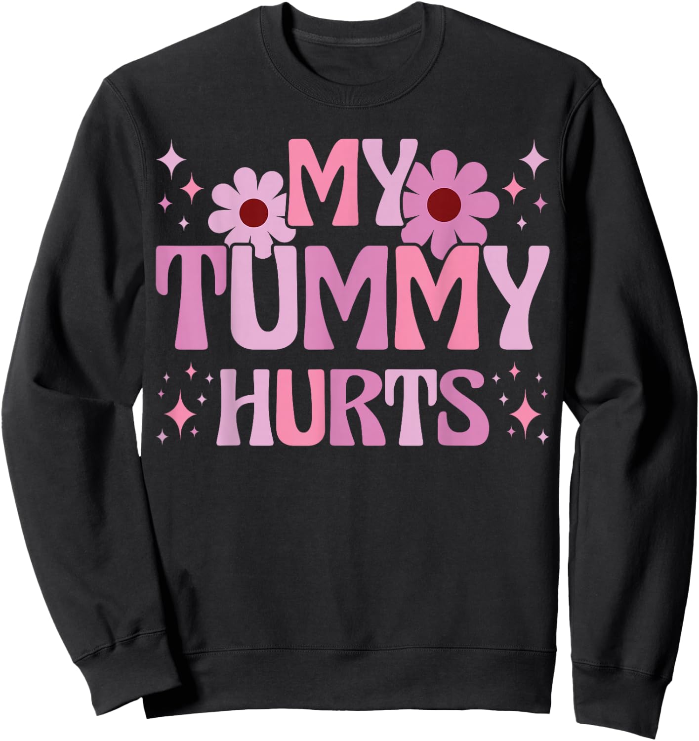 Stomach Ache IBS Pain Tummy Ache . Retro Groovy Tummy Ache Survivor My Tummy Hurts - -Adults - Black - Small - Short Sleeve - Modern Sweatshirt - Sweatshirt | Black