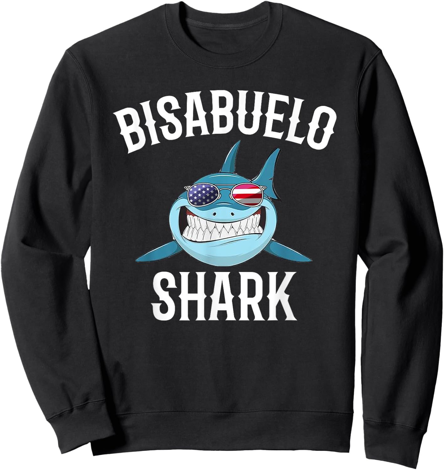 4th Of July Bisabuelo Shark Spanish Great Grandpa Patriotic Men Sweatshirt - Sweatshirt | Black