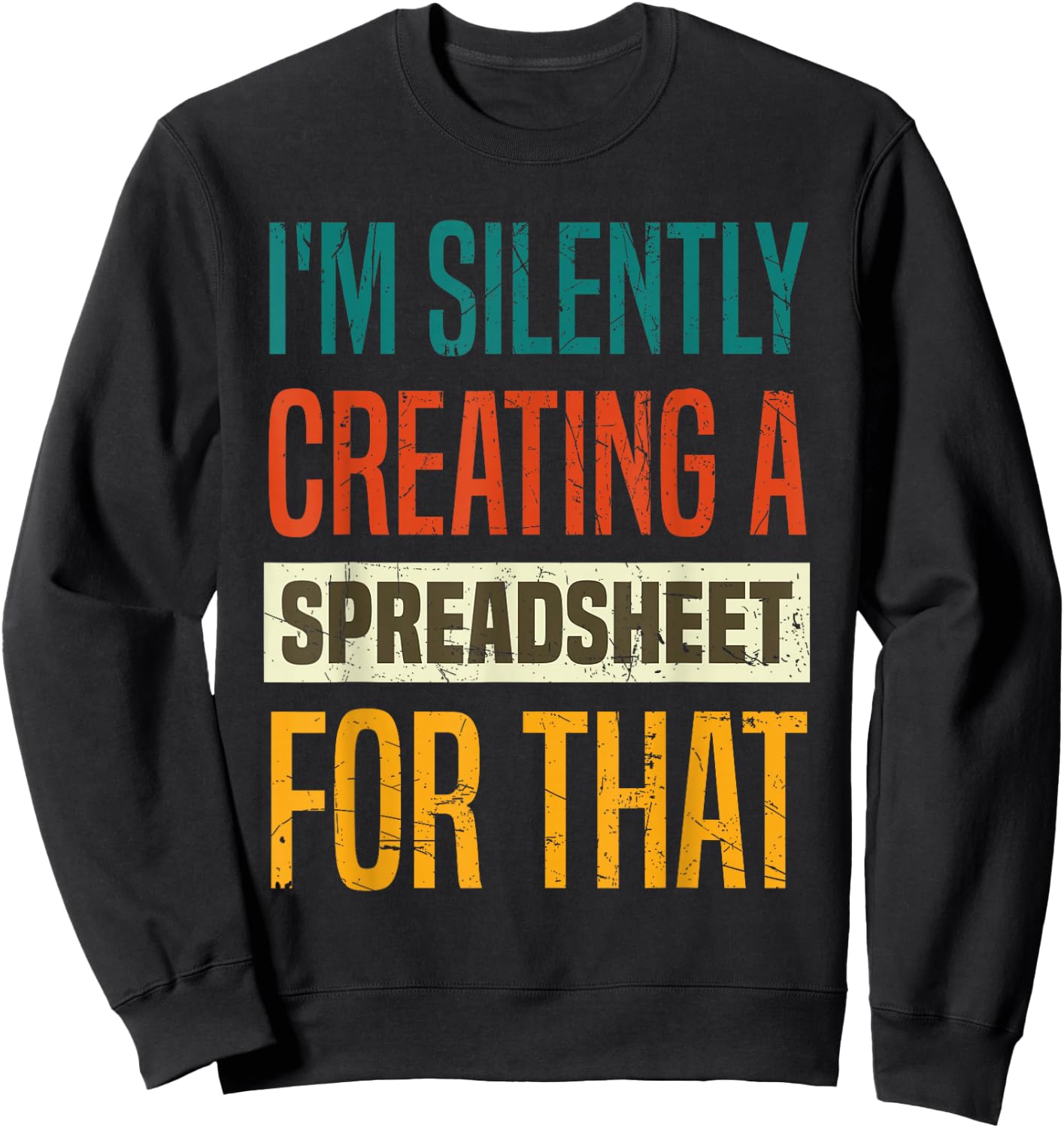 Funny Data Analytics Data Engineering for a Data Scientist Sweatshirt - Sweatshirt | Black
