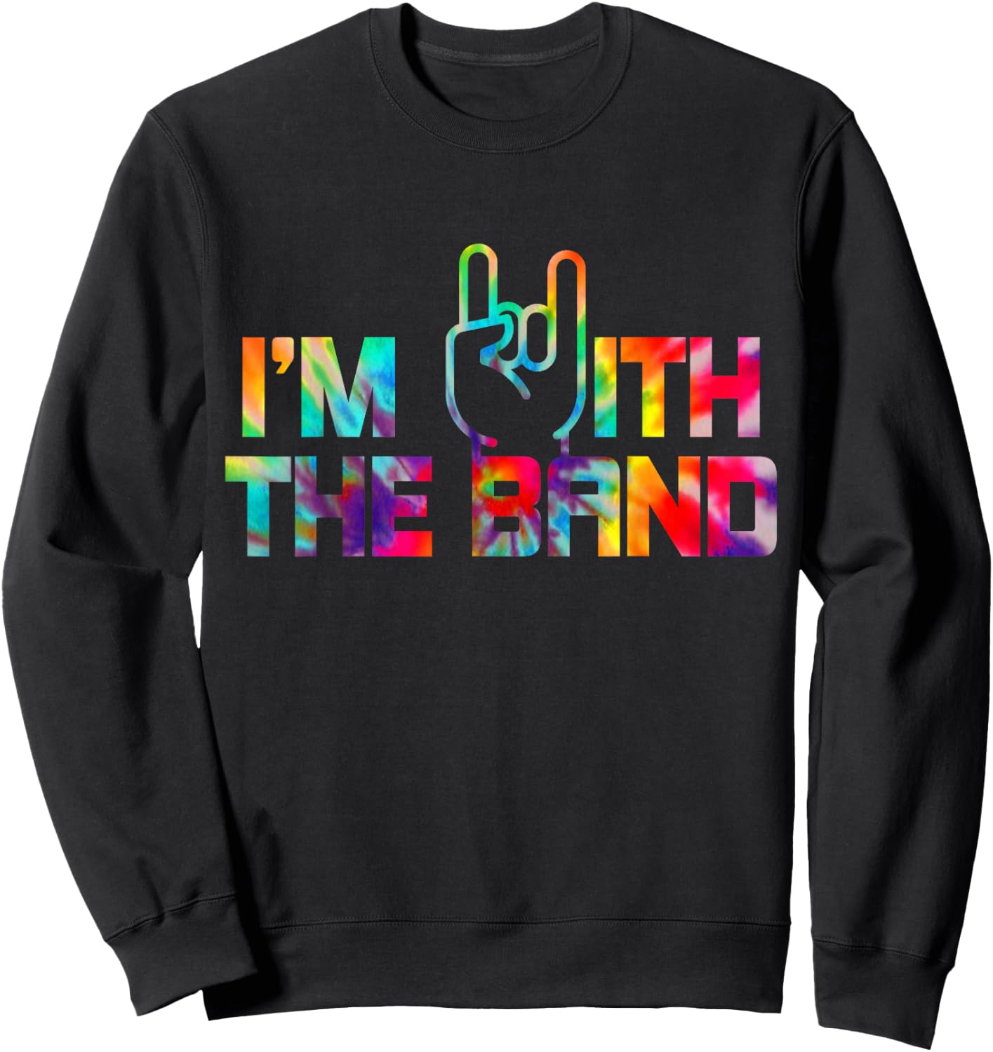 I'm with The Band Rock Music Guitarist Drummer Girlfriend Sweatshirt - Sweatshirt | Black