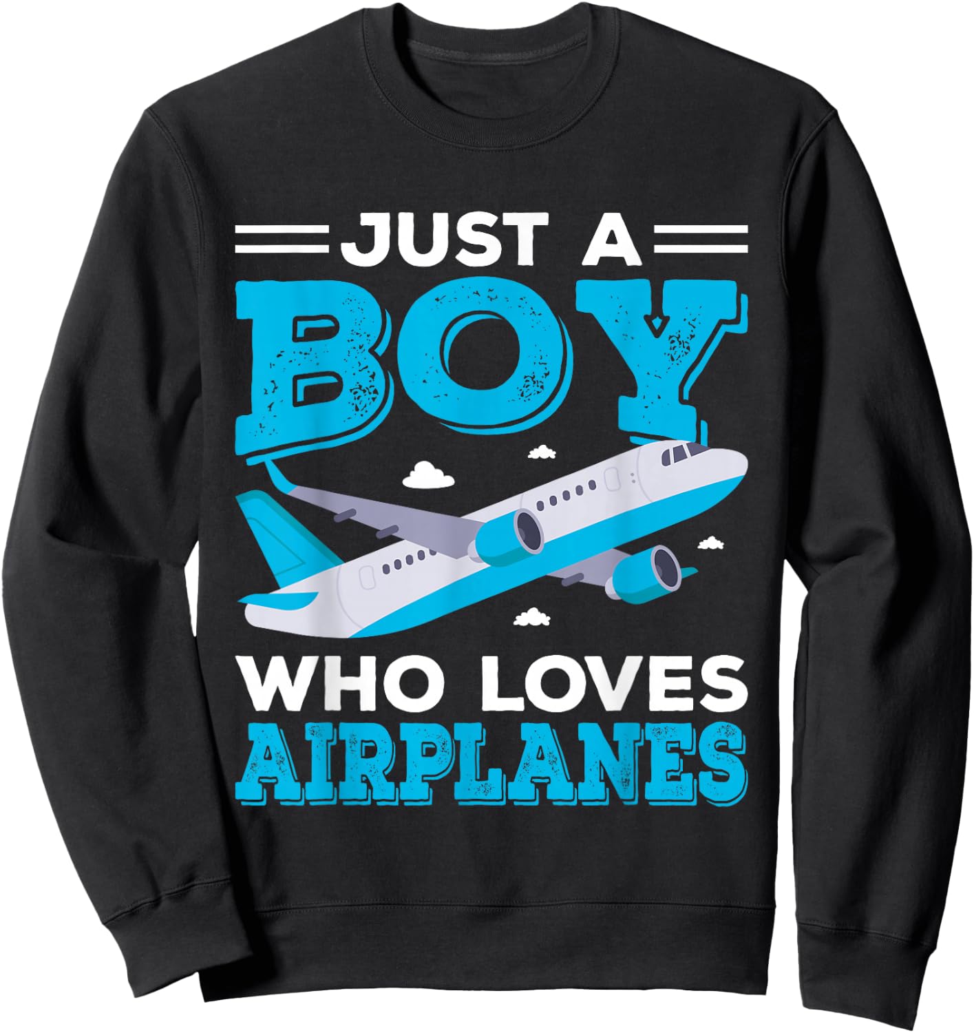 Just A Boy Who Loves Airplanes Funny Plane Lover Boys Gift Sweatshirt - Sweatshirt | Black