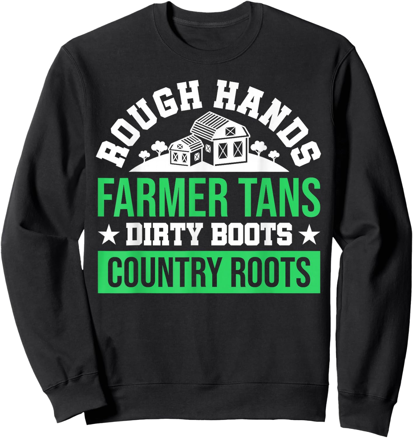 Rough Hands Farmer Tans Dirty Boots Country Roots USA Flag Sweatshirt - Sweatshirt | Black