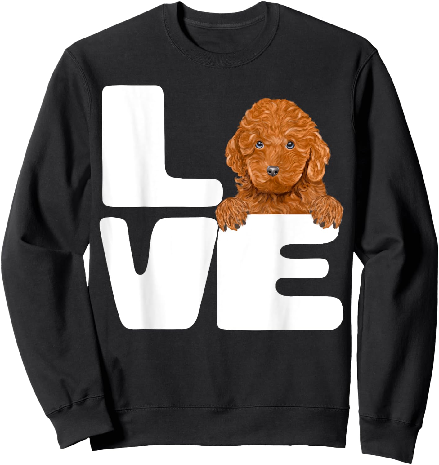I Love My Brown Poodle Dog Lover Women Girls Kids Sweatshirt - Sweatshirt | Black