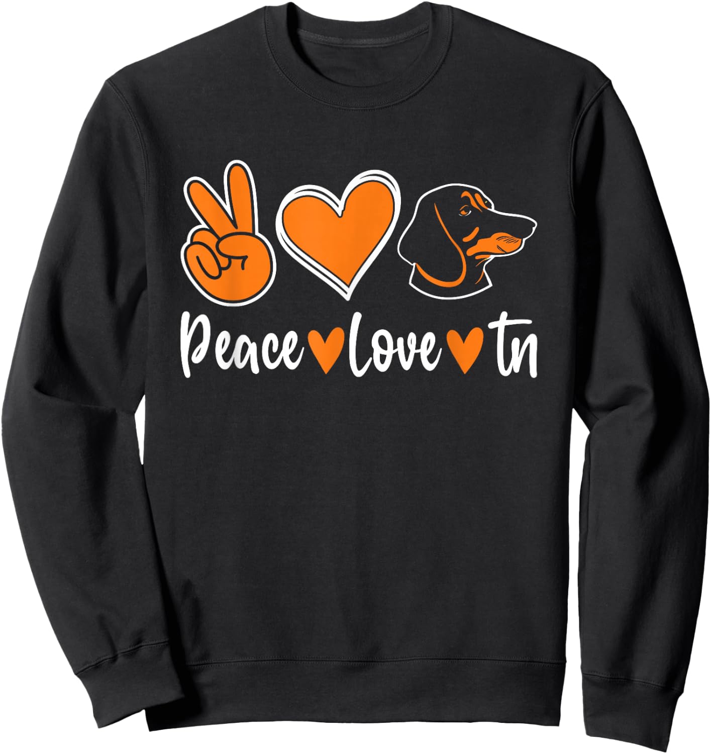 Peace Love Tn Hound Orange Tennessee Dog Lover Sweatshirt - Sweatshirt | Black