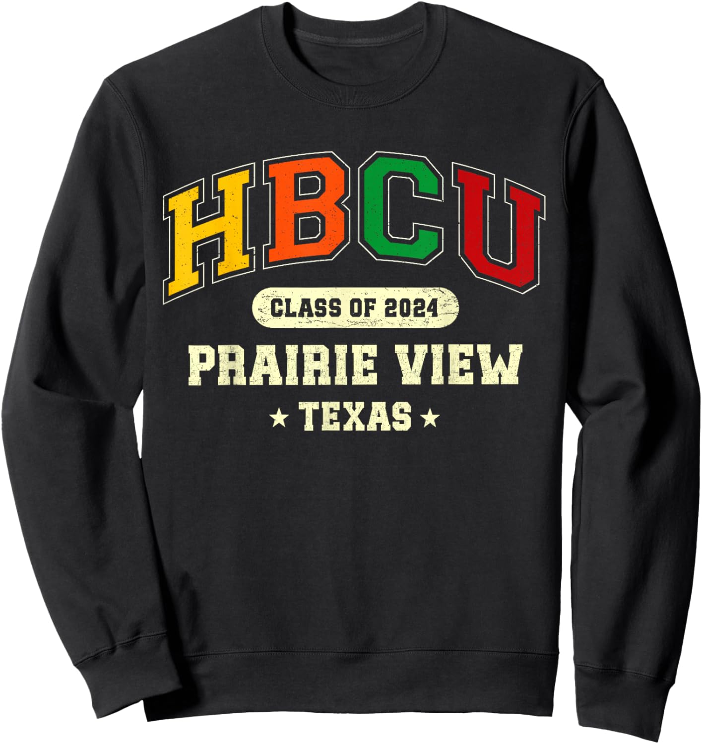 HBCU Class of 2024 Prairie View Texas Pride Sweatshirt - Sweatshirt | Black