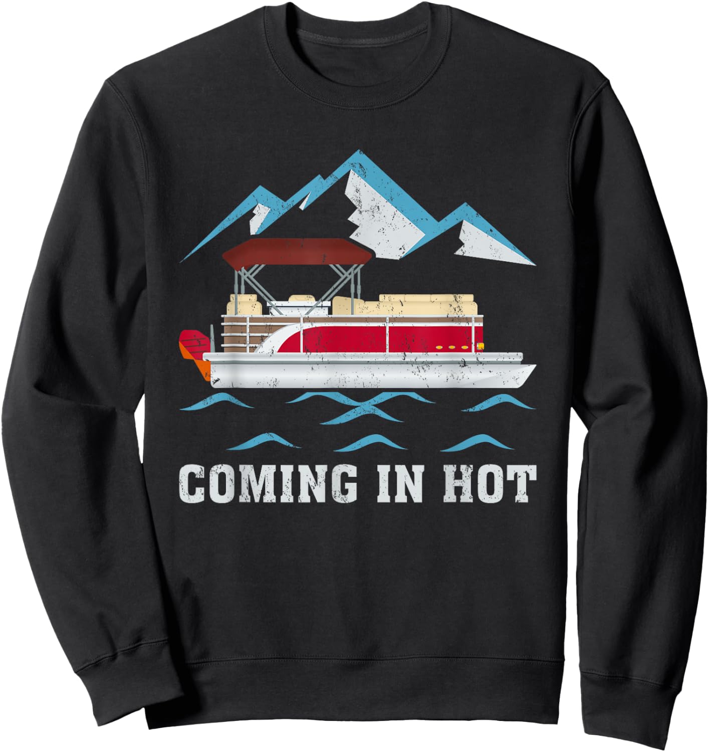 Summer Vacation Pontoon Coming In Hot Women Sweatshirt - Sweatshirt | Black
