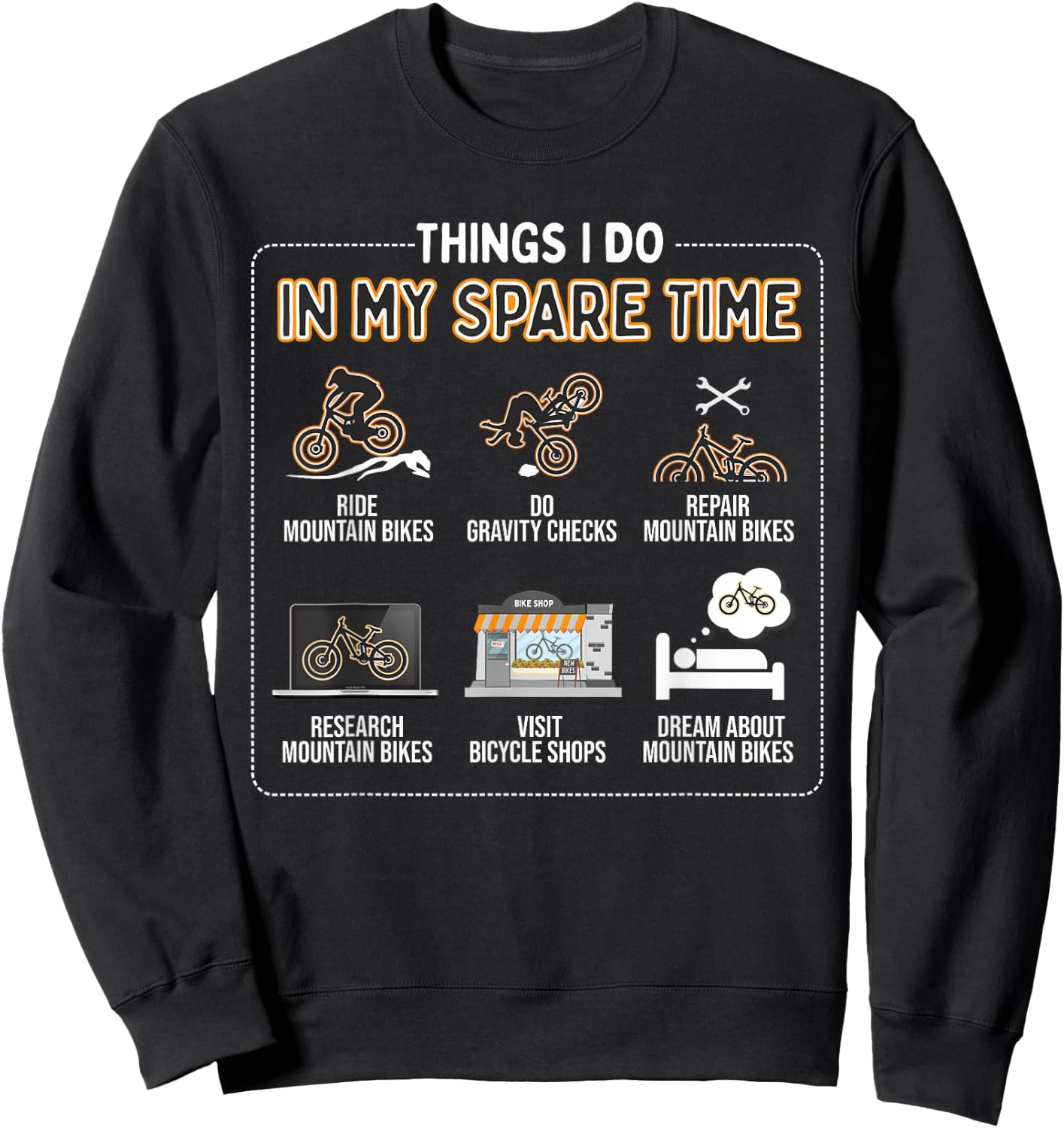 Things I Do In My Spare Time - MTB Mountain Bike Sweatshirt - Sweatshirt | Black