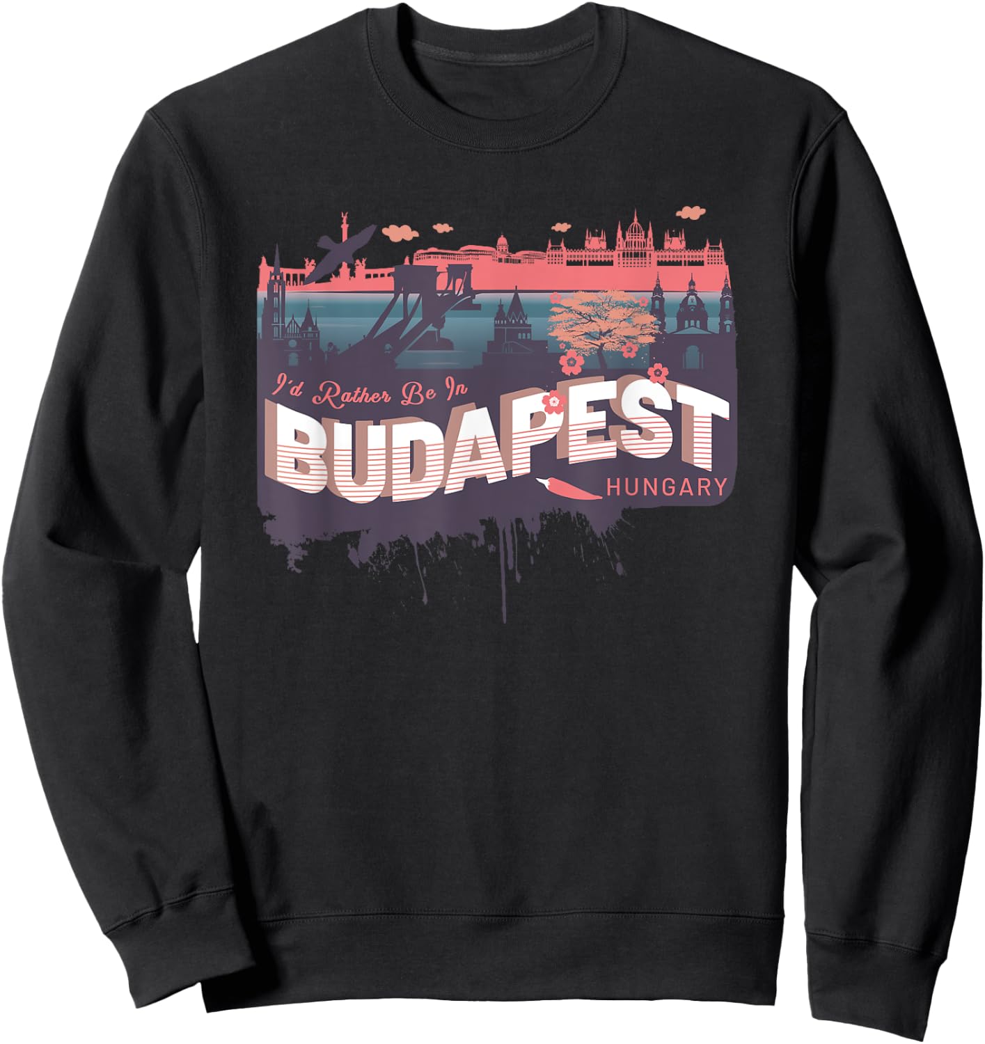 I'd Rather Be In Budapest Hungary Vintage Souvenir Sweatshirt - Sweatshirt | Black
