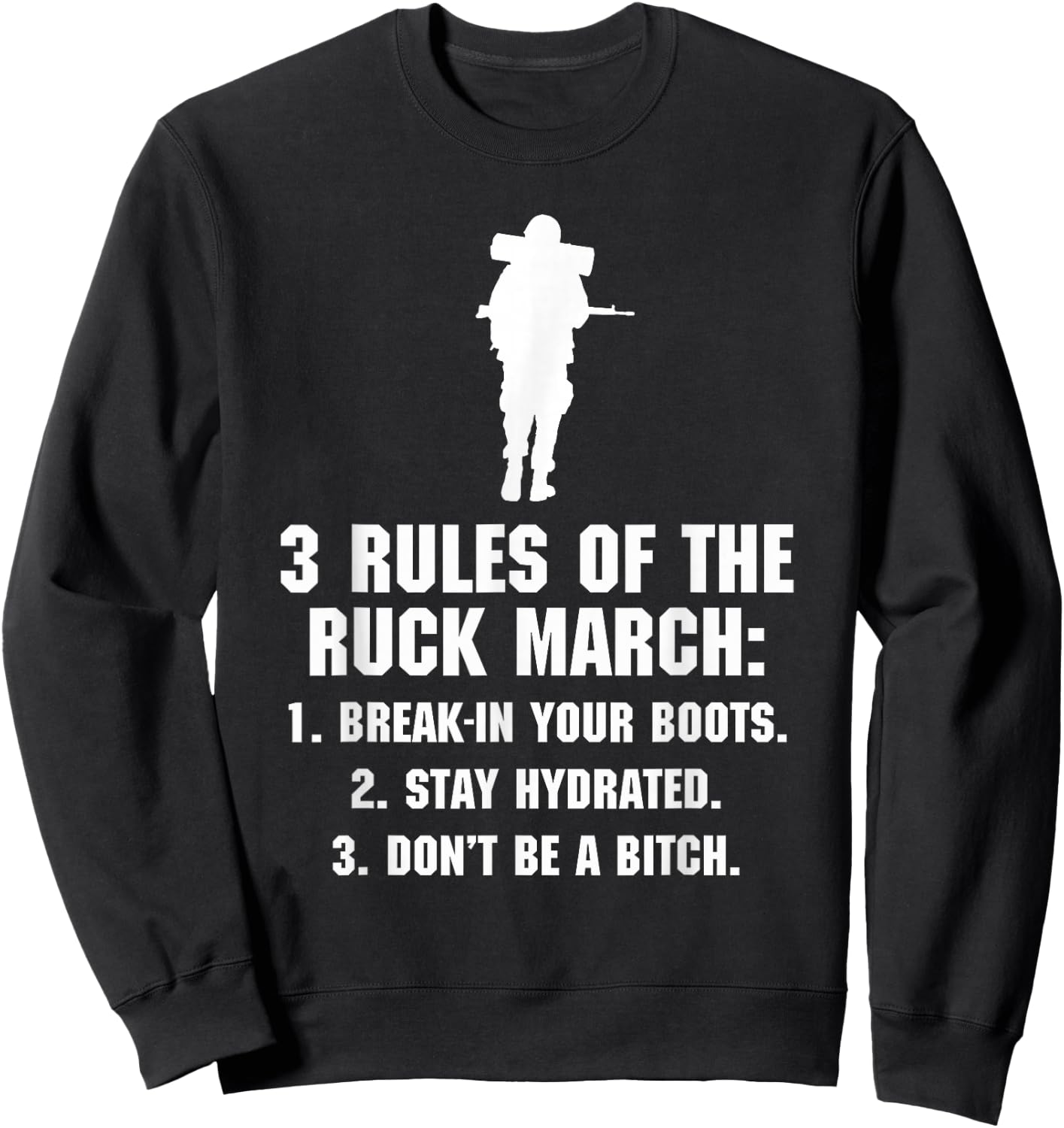 3 Rules of the Ruck March Sweatshirt - Sweatshirt | Black