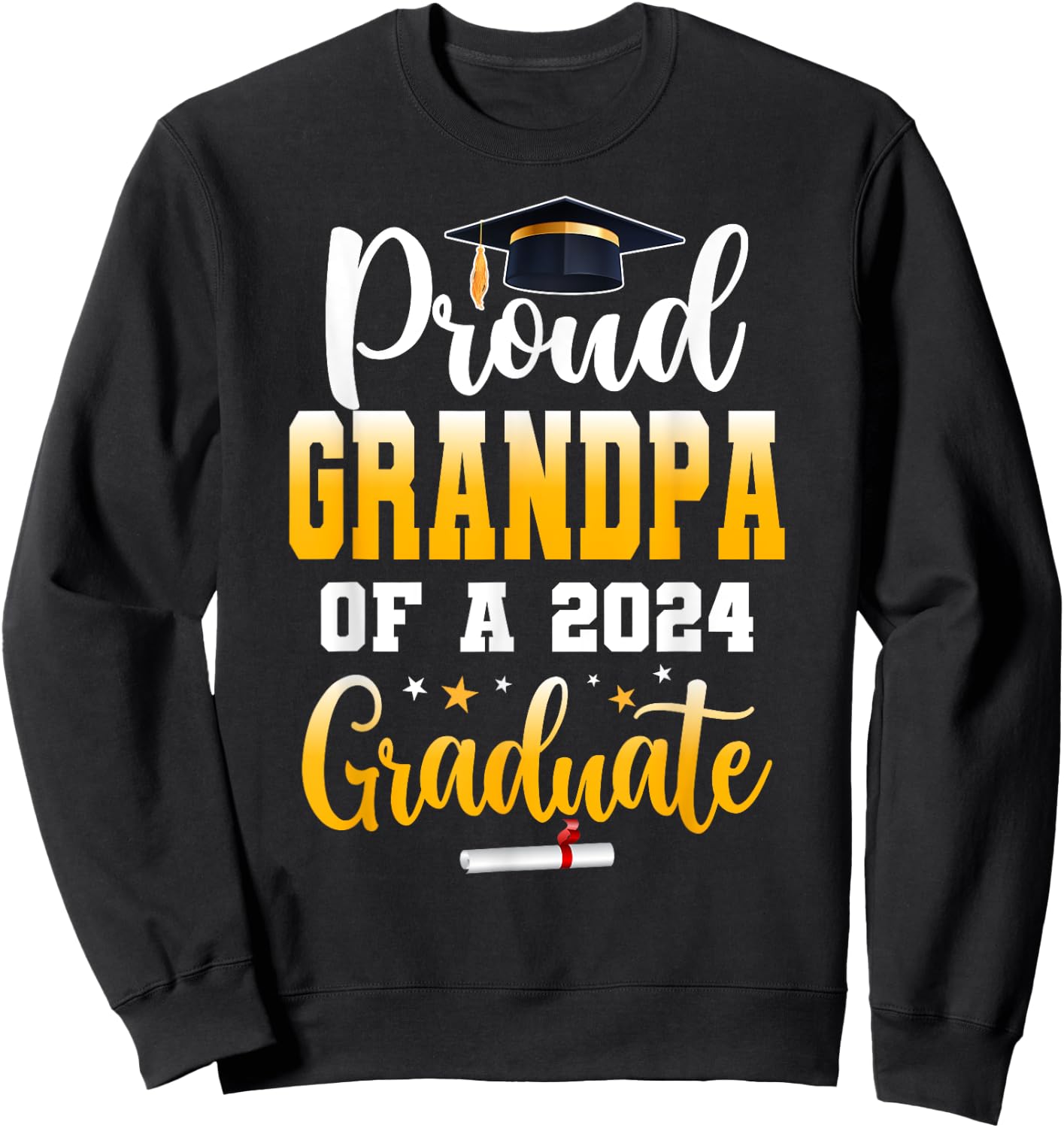 Proud Grandpa Of A Class Of 2024 Graduate Senior Grandpa Sweatshirt - Sweatshirt | Black