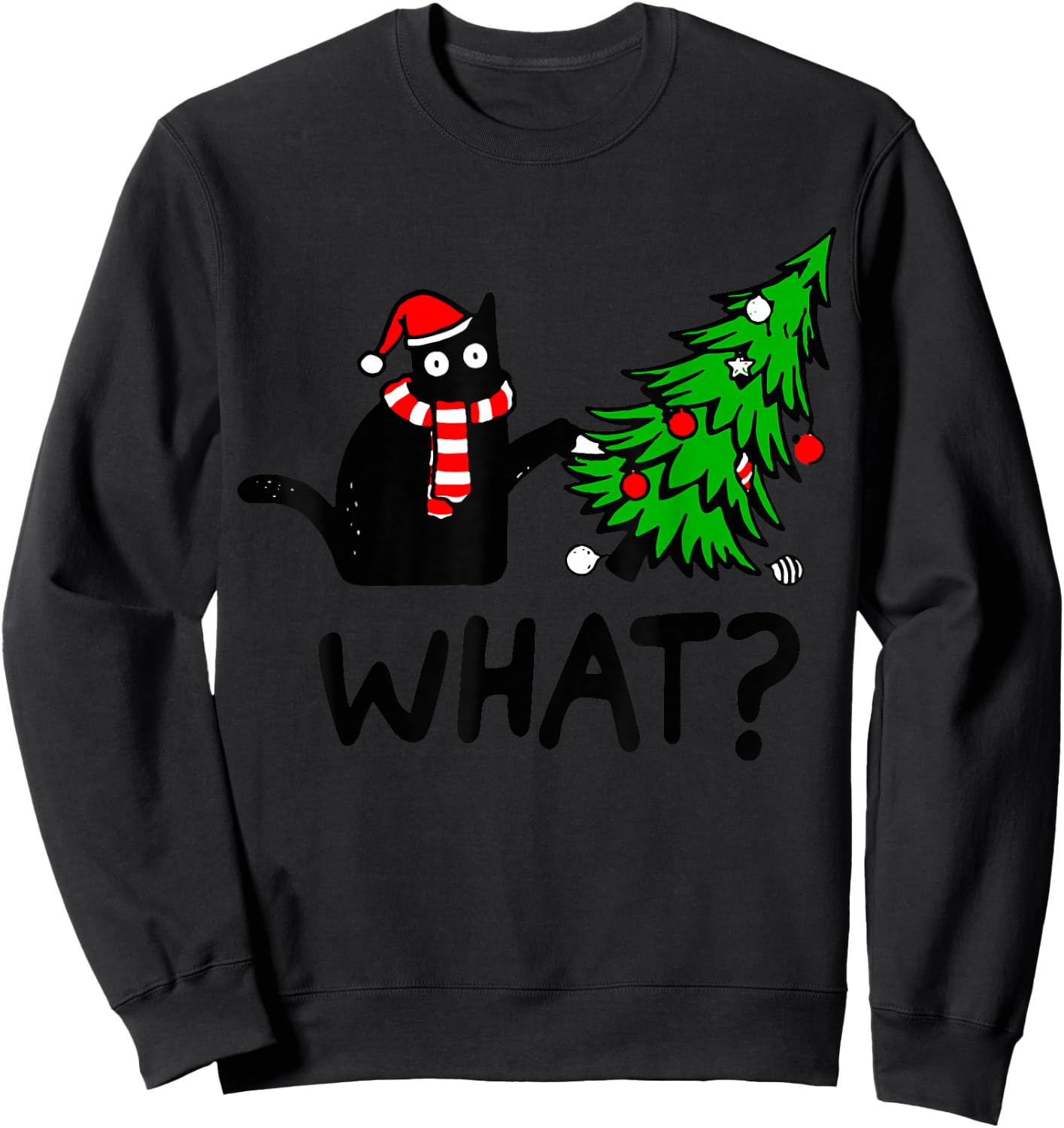 Funny Black Cat Gift Pushing Christmas Tree Over Cat What? Small Sweatshirt - Sweatshirt | Black