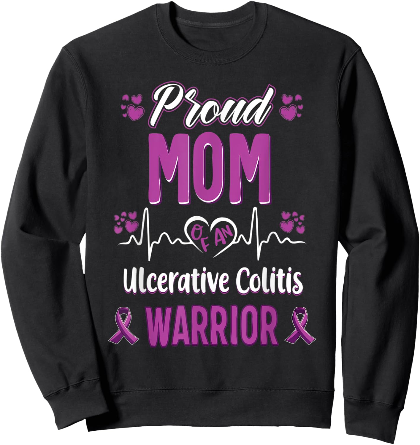 proud Mom ulcerative colitis warrior awareness ribbon Sweatshirt - Sweatshirt | Black