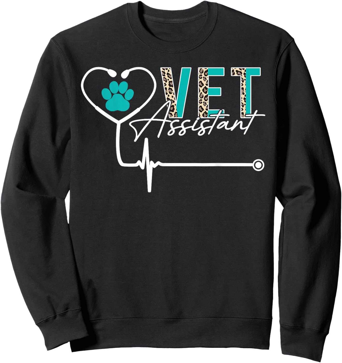 Veterinary Assistant Funny Vet Assistant Sweatshirt - Sweatshirt | Black