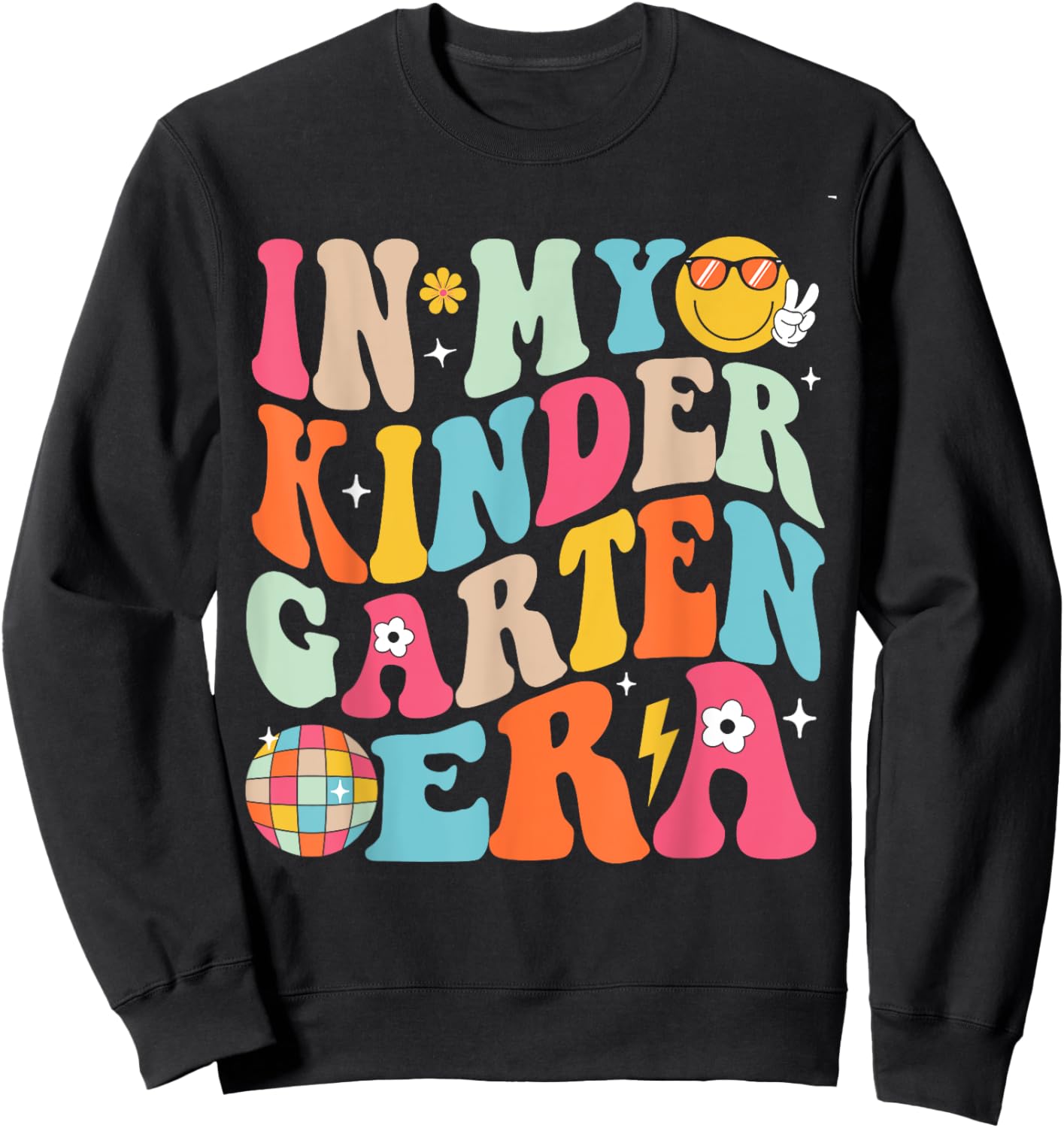 In My Kindergarten Era Boys Girls Back To School Kinder Sweatshirt - Sweatshirt | Black