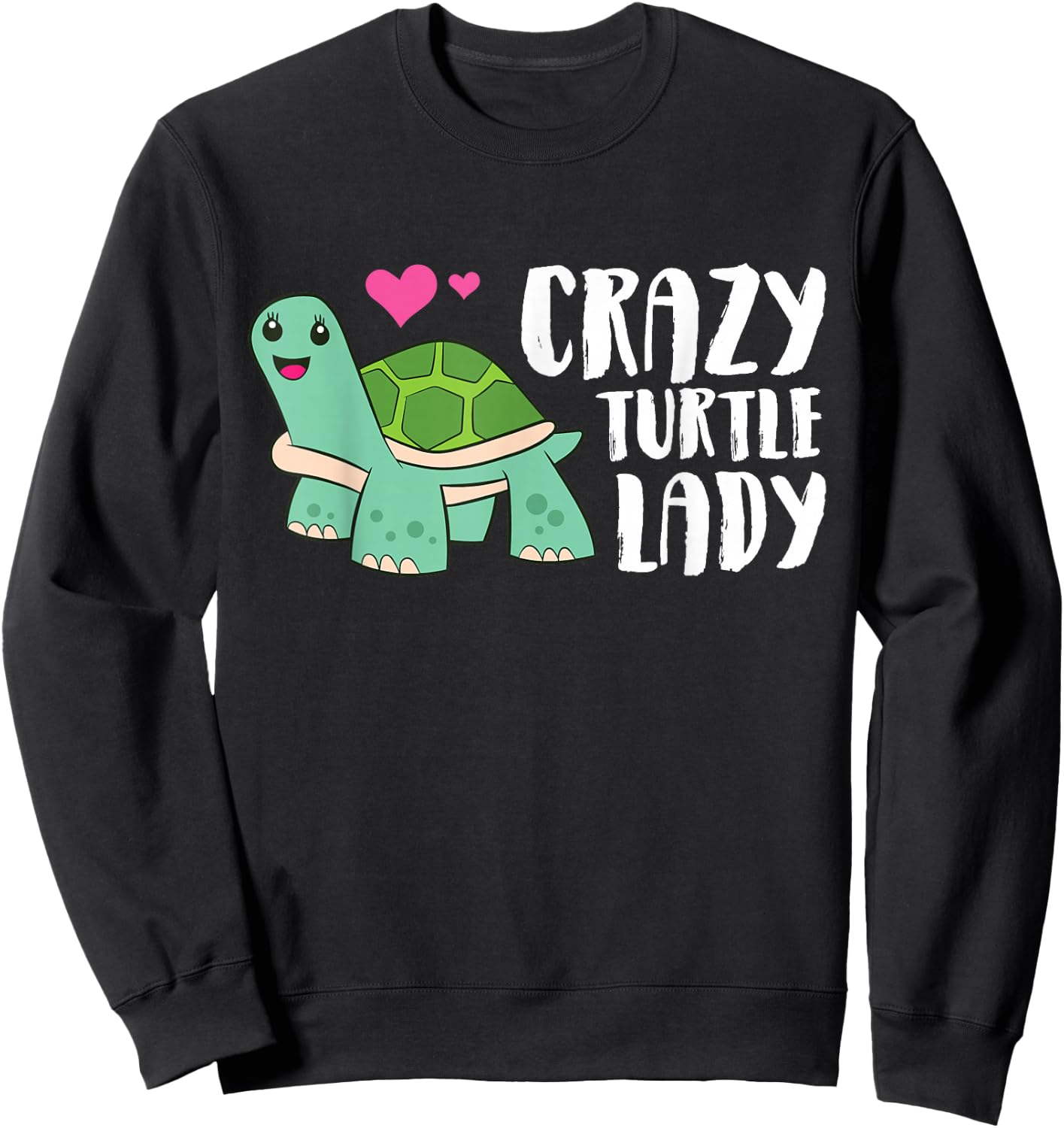 Crazy Turtle Lady Women Turtle Girl Sweatshirt - Sweatshirt | Black