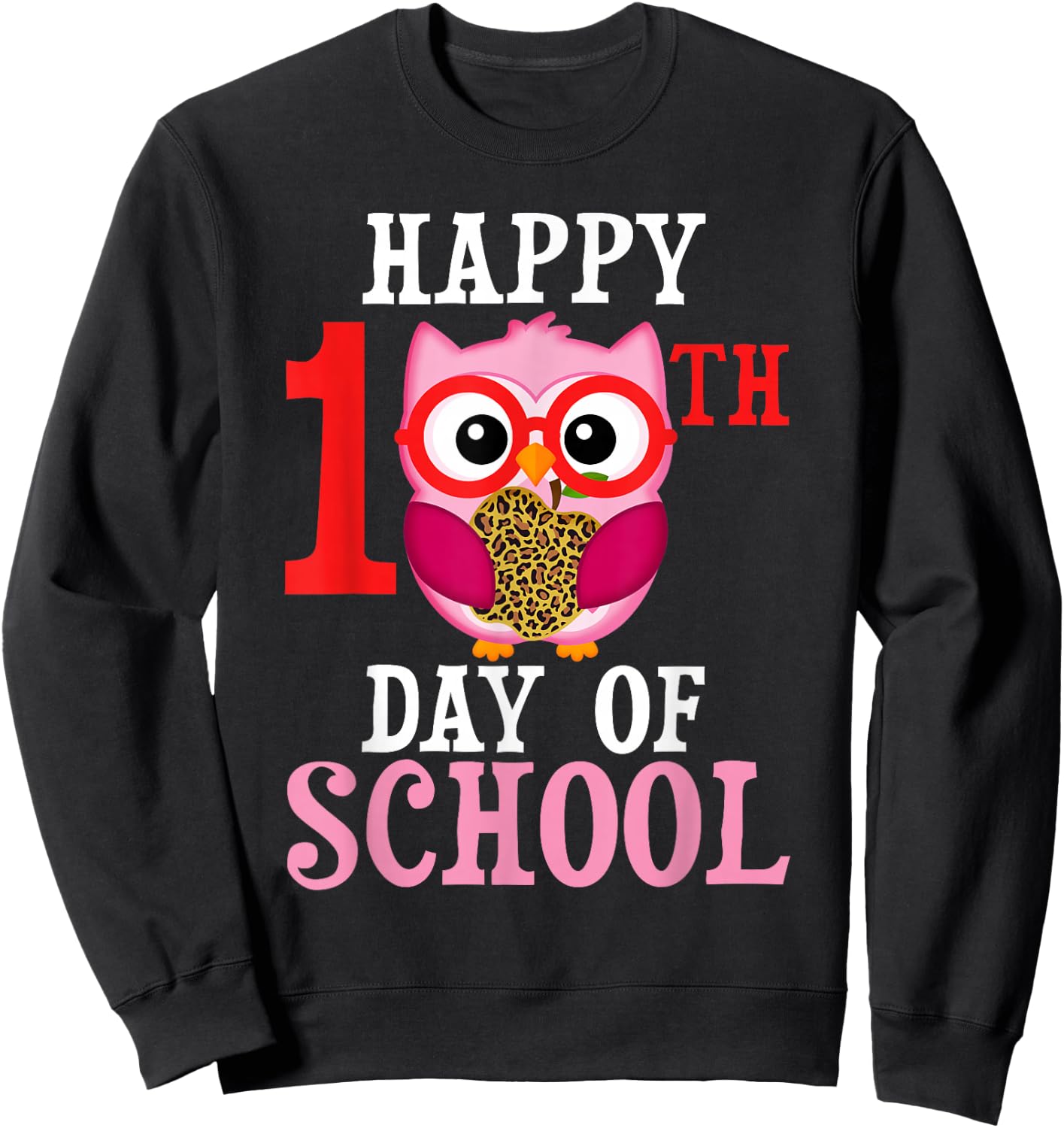 Happy 100th Day Of School Owl Cute Teacher Student Girls Owl Sweatshirt - Sweatshirt | Black