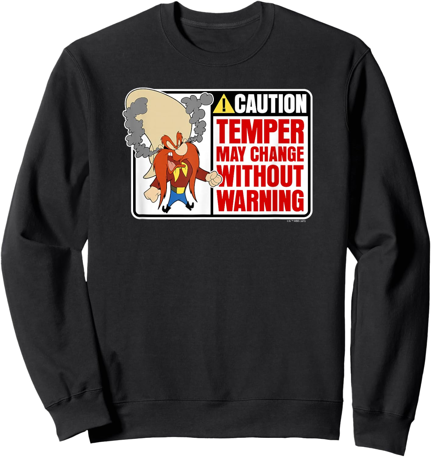 Looney Tunes Yosemite Sam Caution Temper May Change Sign Sweatshirt - Sweatshirt | Black