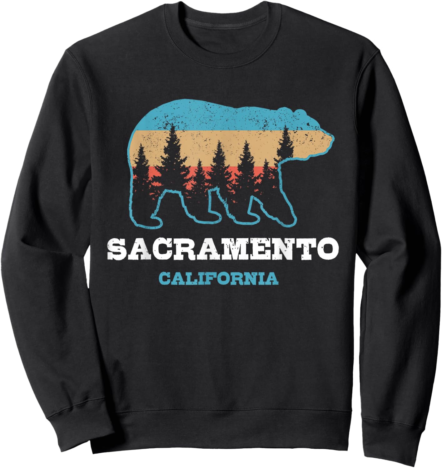 Sacramento California Vintage Bear Grizzly Nature Souvenir Sweatshirt - Sweatshirt | Black