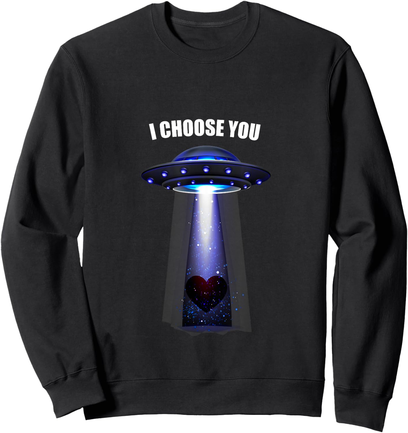 Valentine I Choose you Sweatshirt - Sweatshirt | Black