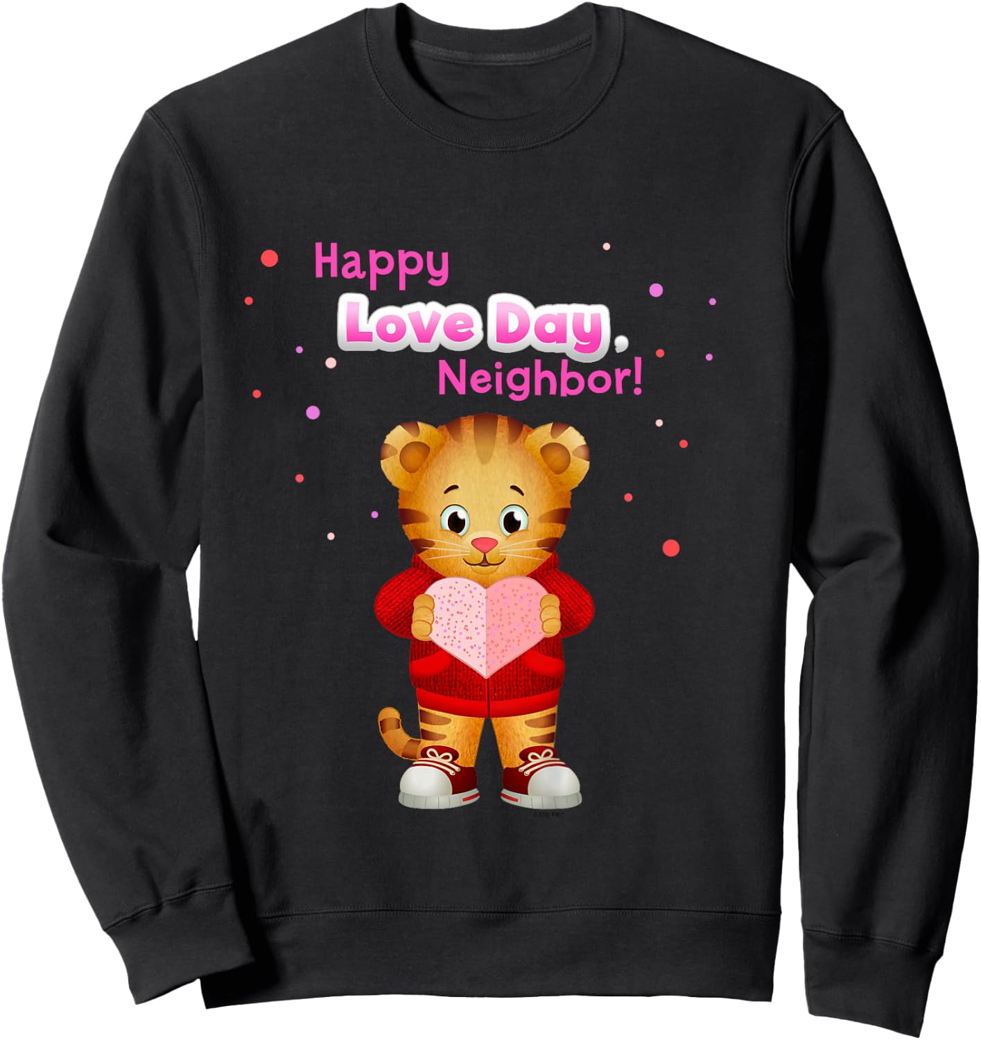 Happy Love Day, Daniel Tiger! (Pink) Sweatshirt - Sweatshirt | Black