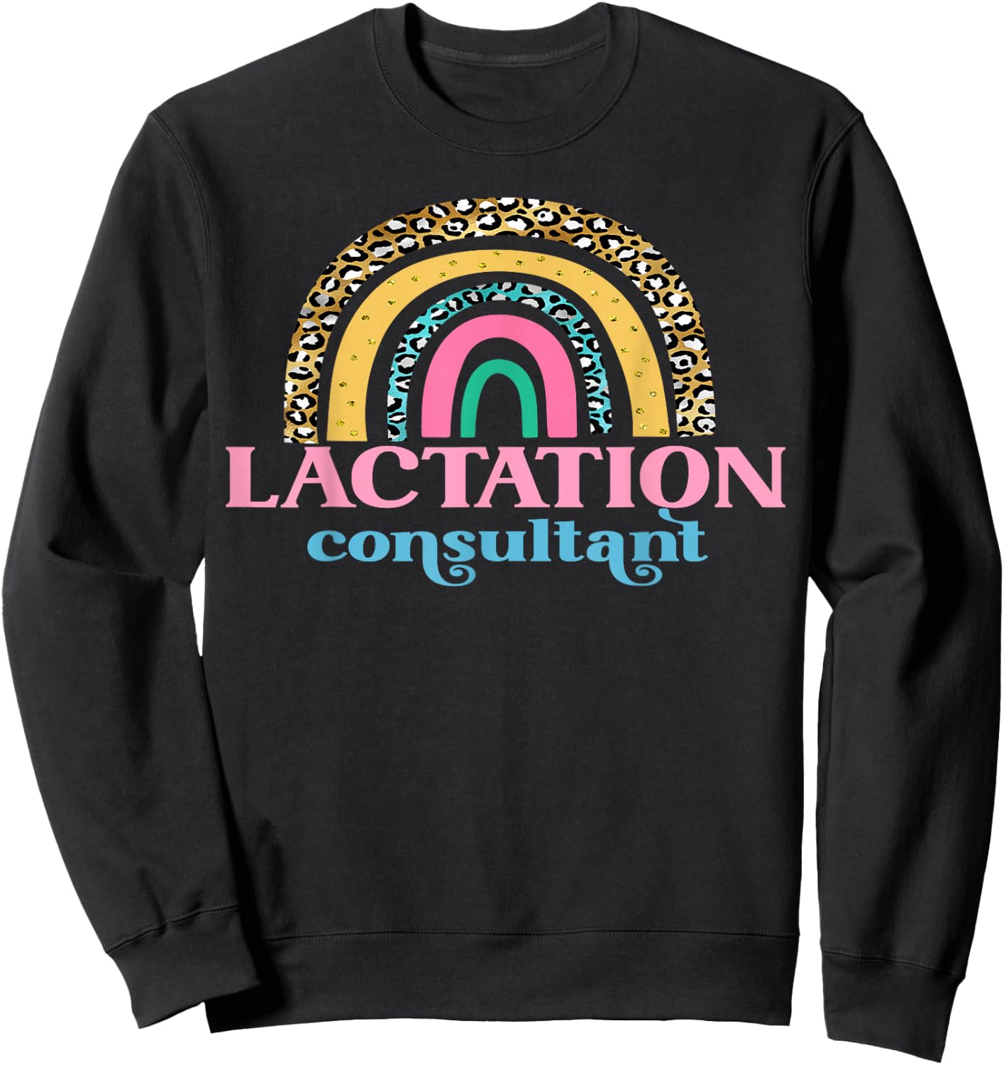 Lactation Consultant Nurse Mom Counselor Breast Milk Support Sweatshirt - Sweatshirt | Black