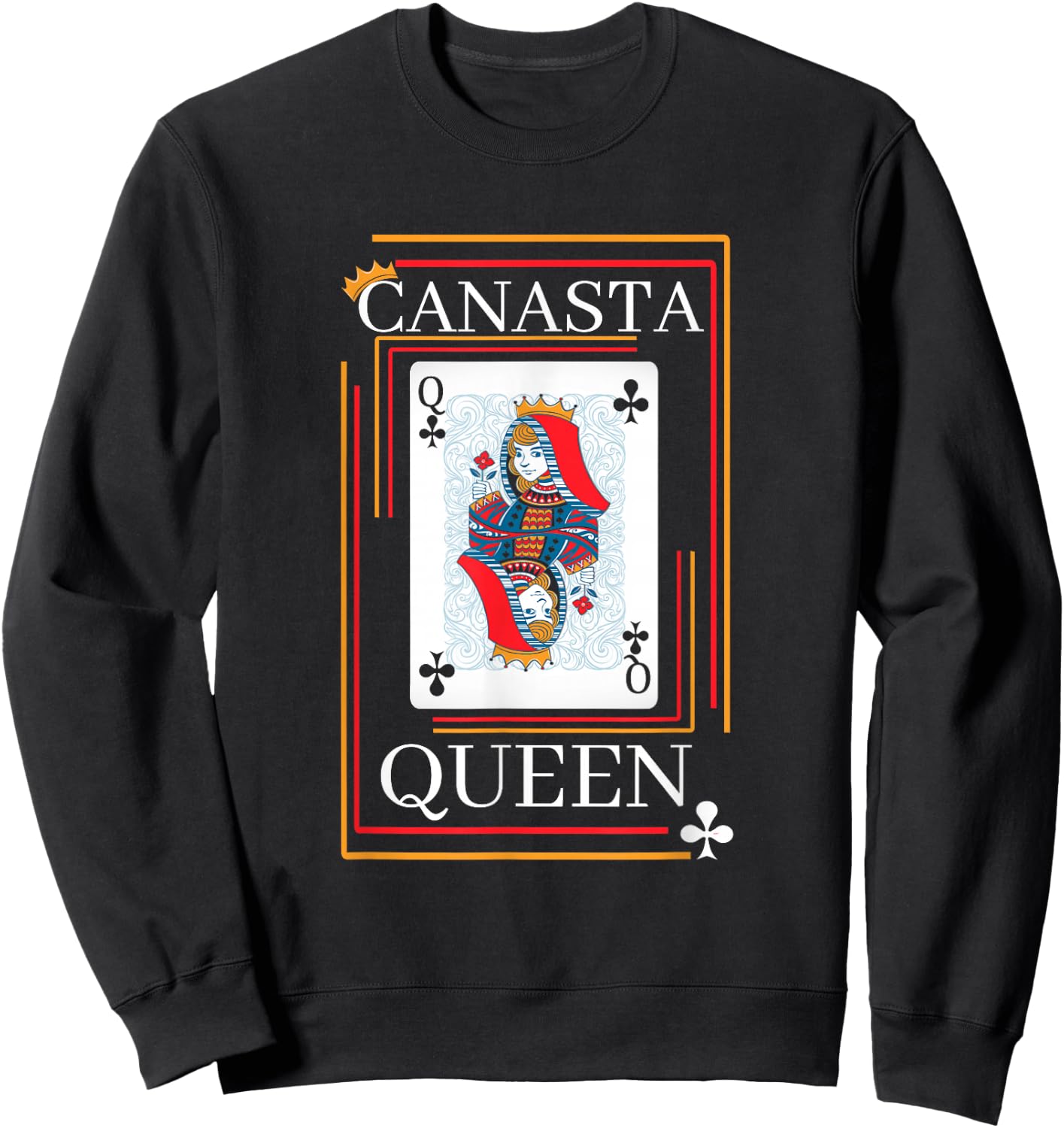 Canasta Queen Canasta Lover Playing Canasta Sweatshirt - Sweatshirt | Black
