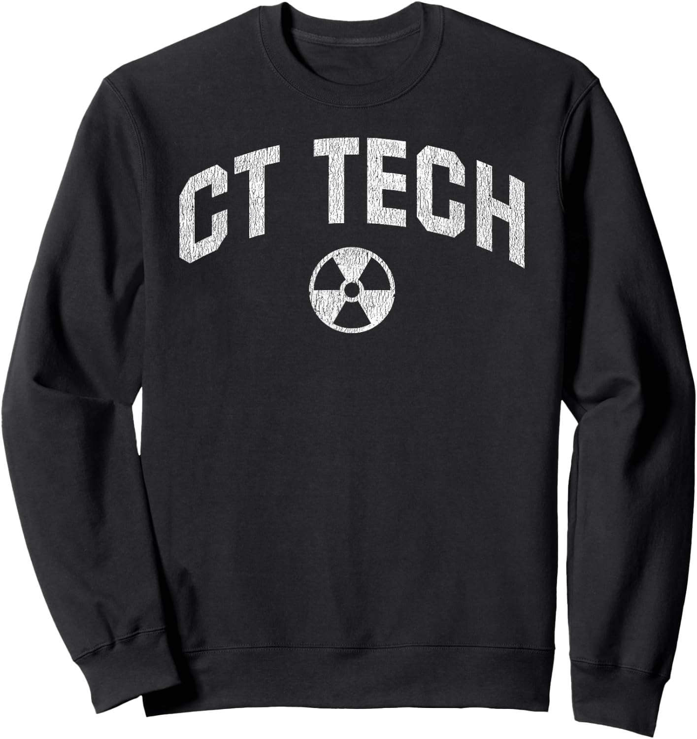 CT Tech Radiology Technician Gift CT Technologist Sweatshirt - Sweatshirt | Black