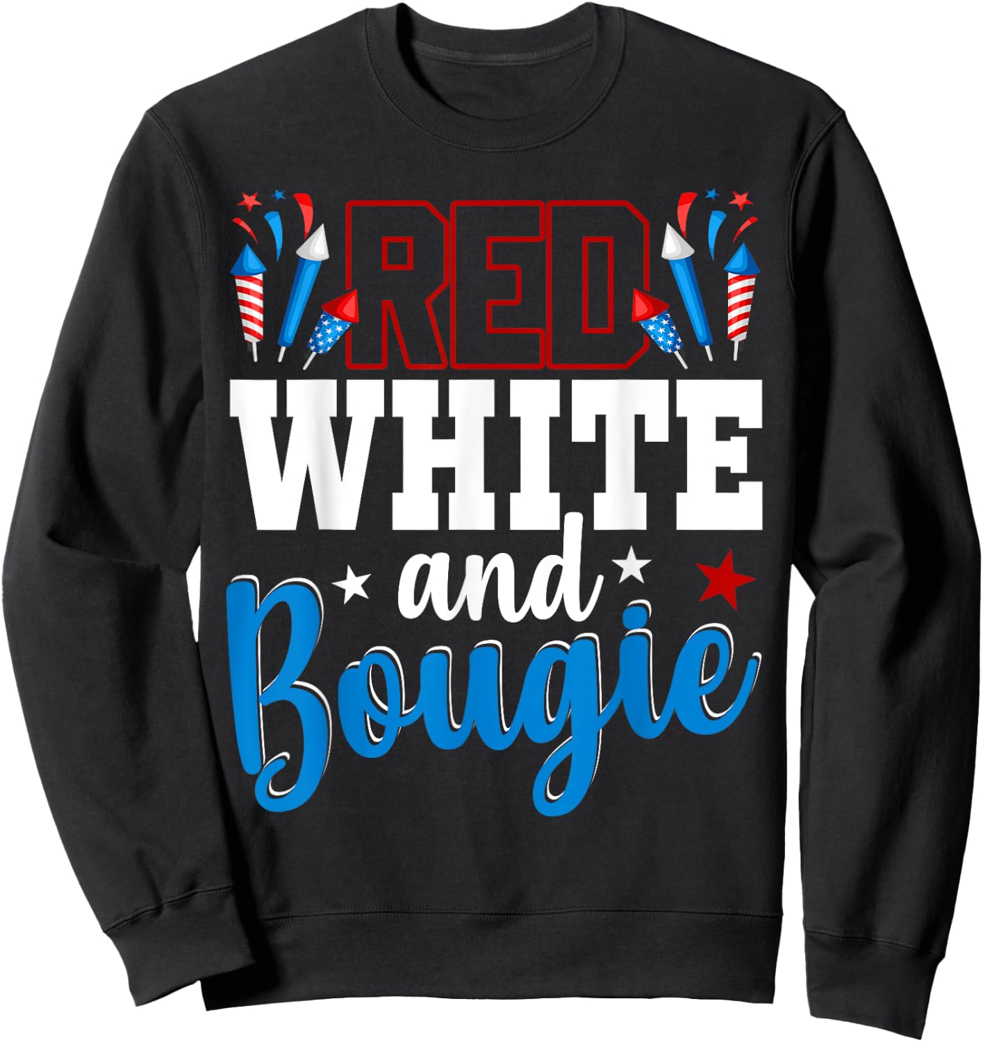 Red White And Bougie 4th Of July American Independence Day Men Sweatshirt - Sweatshirt | Black