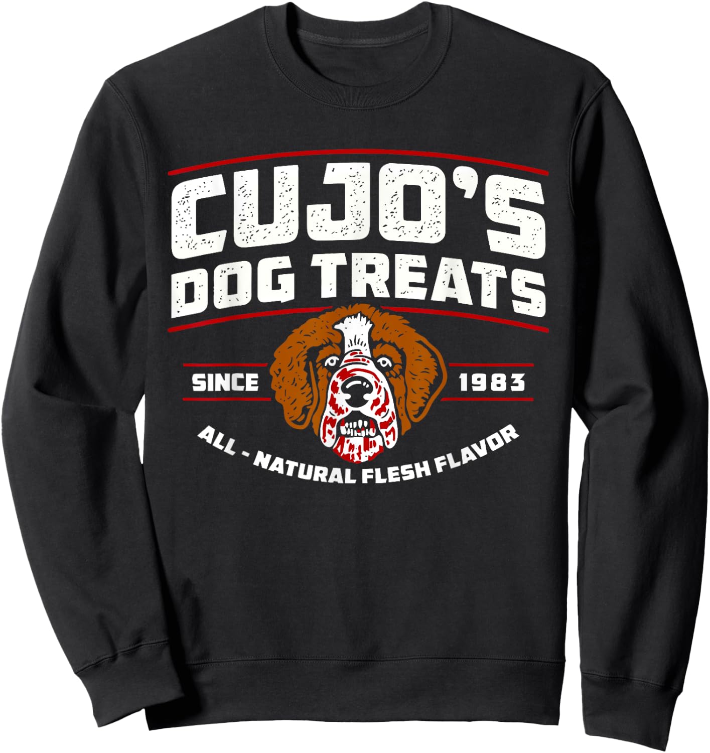 Cujo's-Dog Treats All Natural Flesh Flavor Since 1983 Men Women Sweatshirt - Sweatshirt | Black
