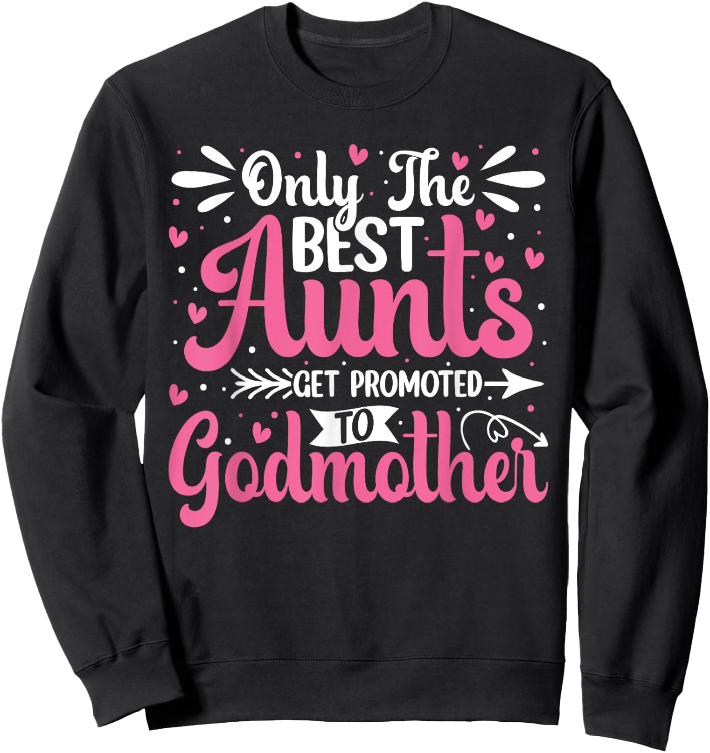 Only The Best Aunts Get Promoted To Godmother Groovy Heart Sweatshirt - Sweatshirt | Black