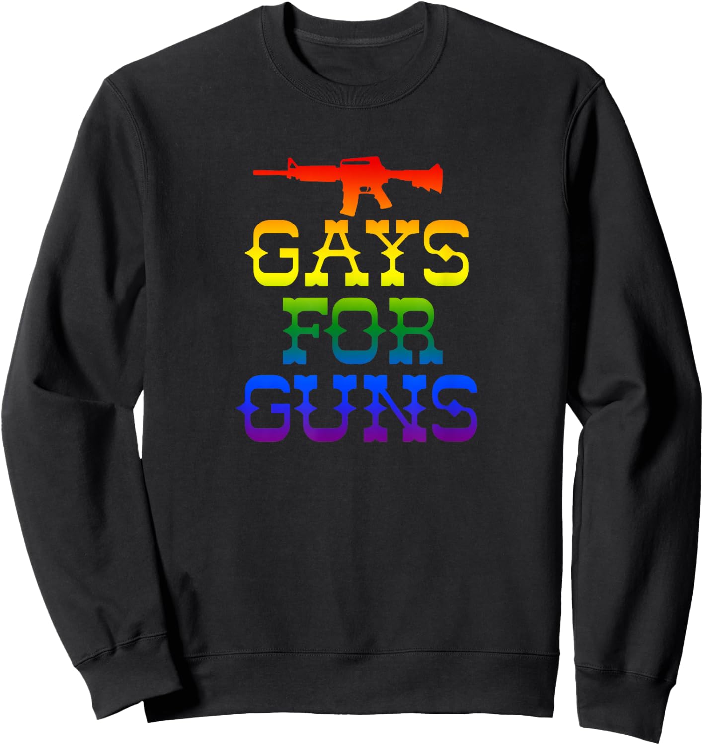 Gays for Guns Rainbow Gay Pride Gun Rights 2nd Amendment Sweatshirt - Sweatshirt | Black