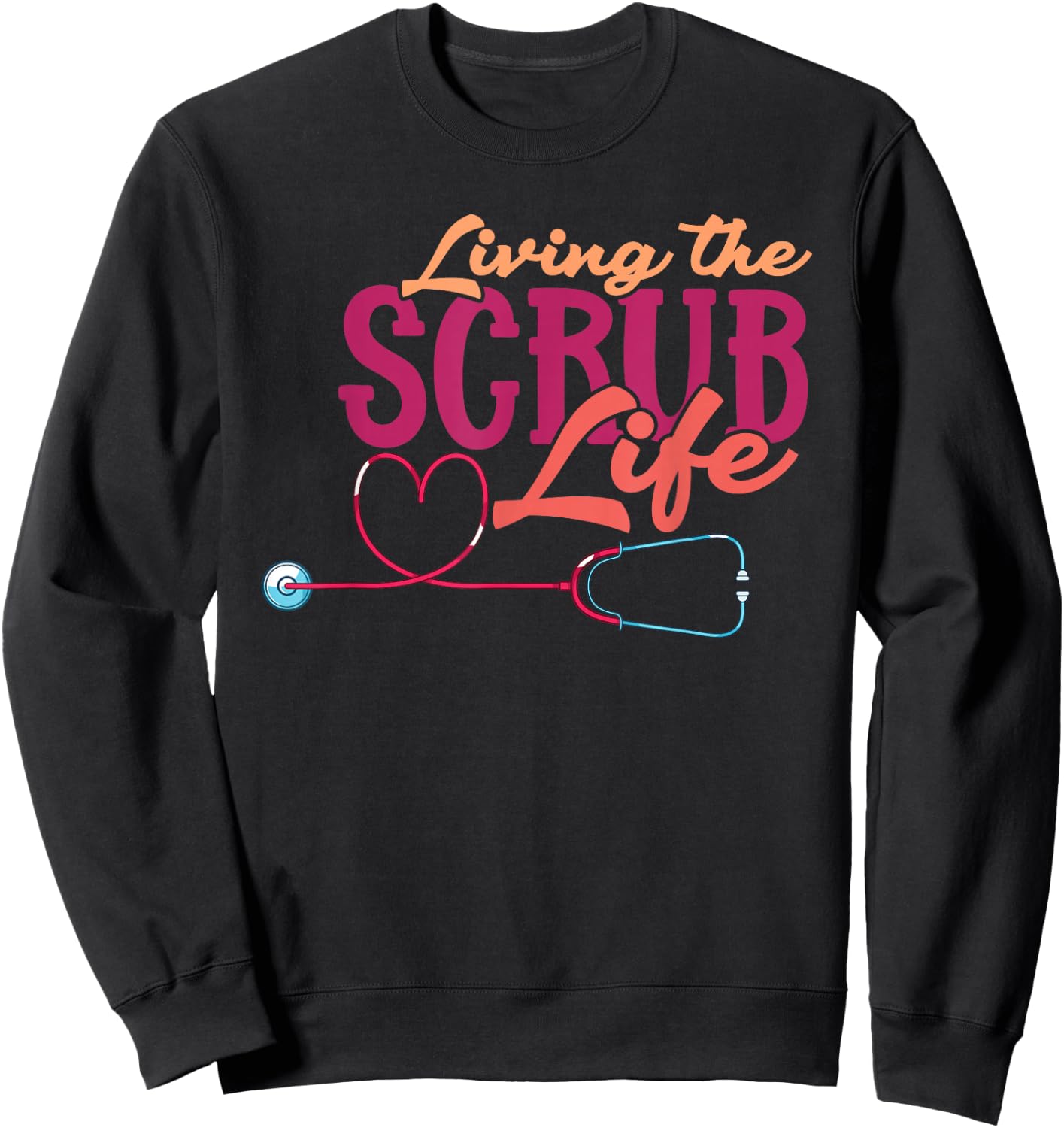 Stethoscope Nurse Life Heart Nurse Sweatshirt - Sweatshirt | Black