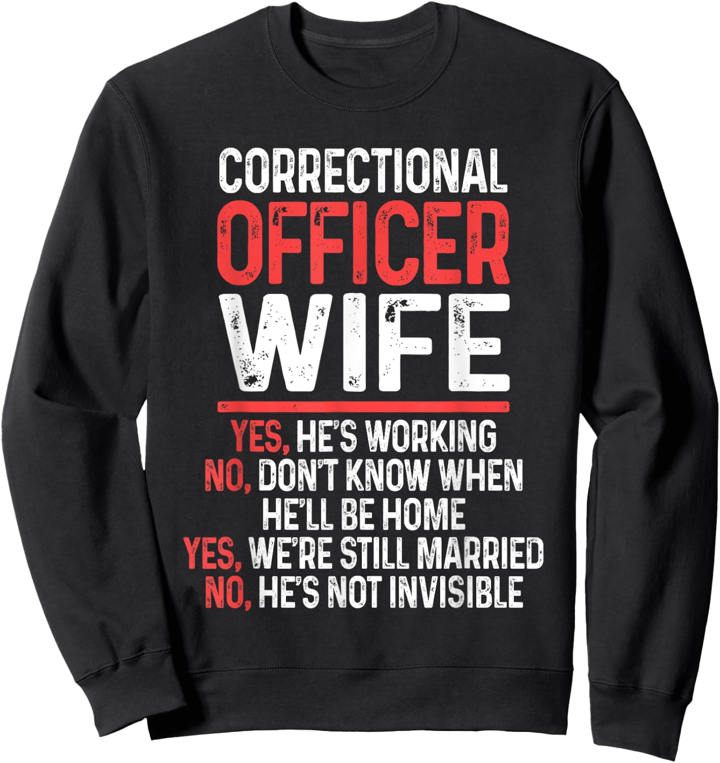 National Correctional Officers Week Gifts CO - Black, Small - Men, - Short Sleeve, Modern Style - Correctional Officer, Law Enforcement, Supporters - Funny Quote Design Sweatshirt - Sweatshirt | Black