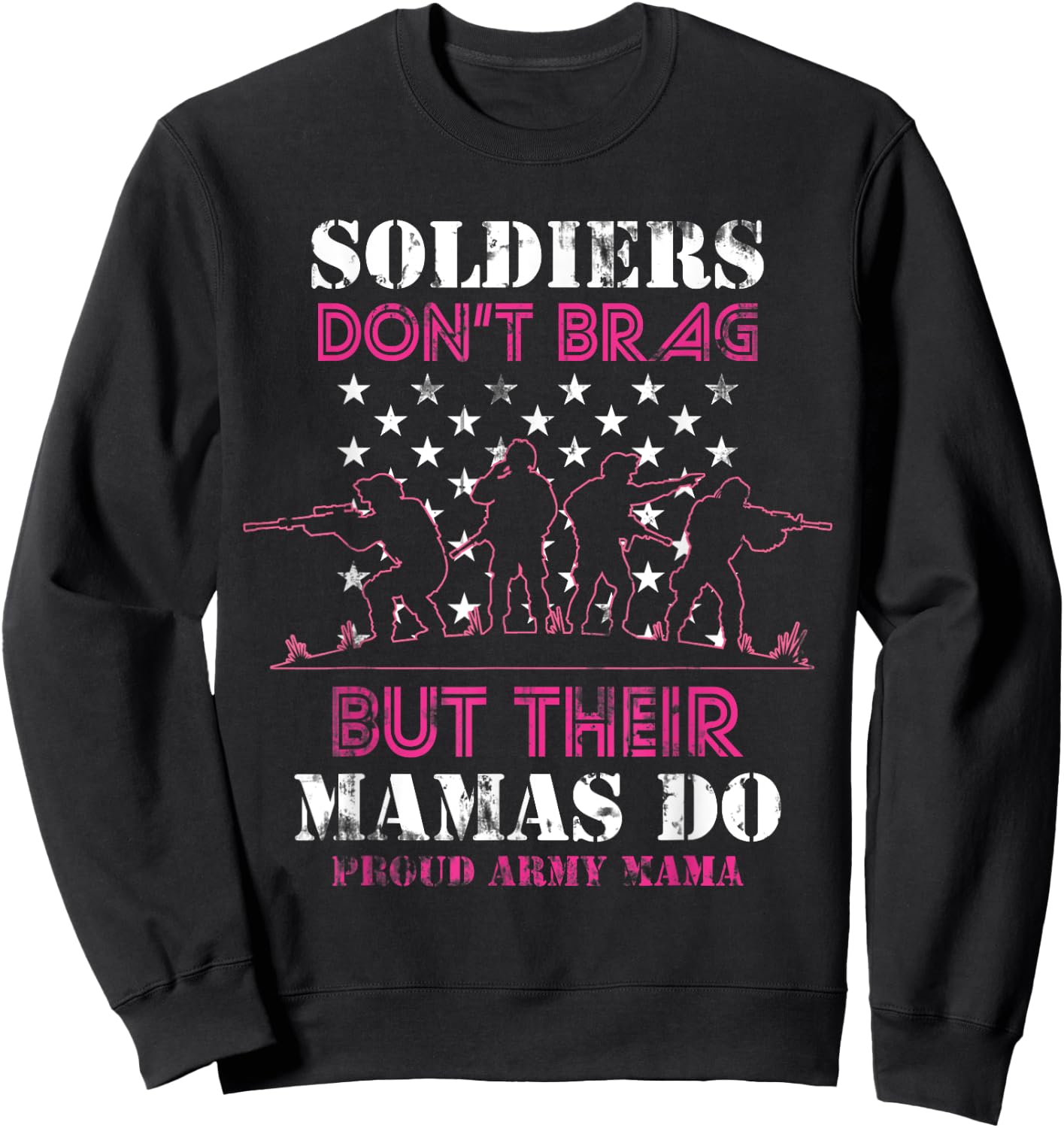 Proud Army Mama Mother Sweatshirt - Sweatshirt | Black