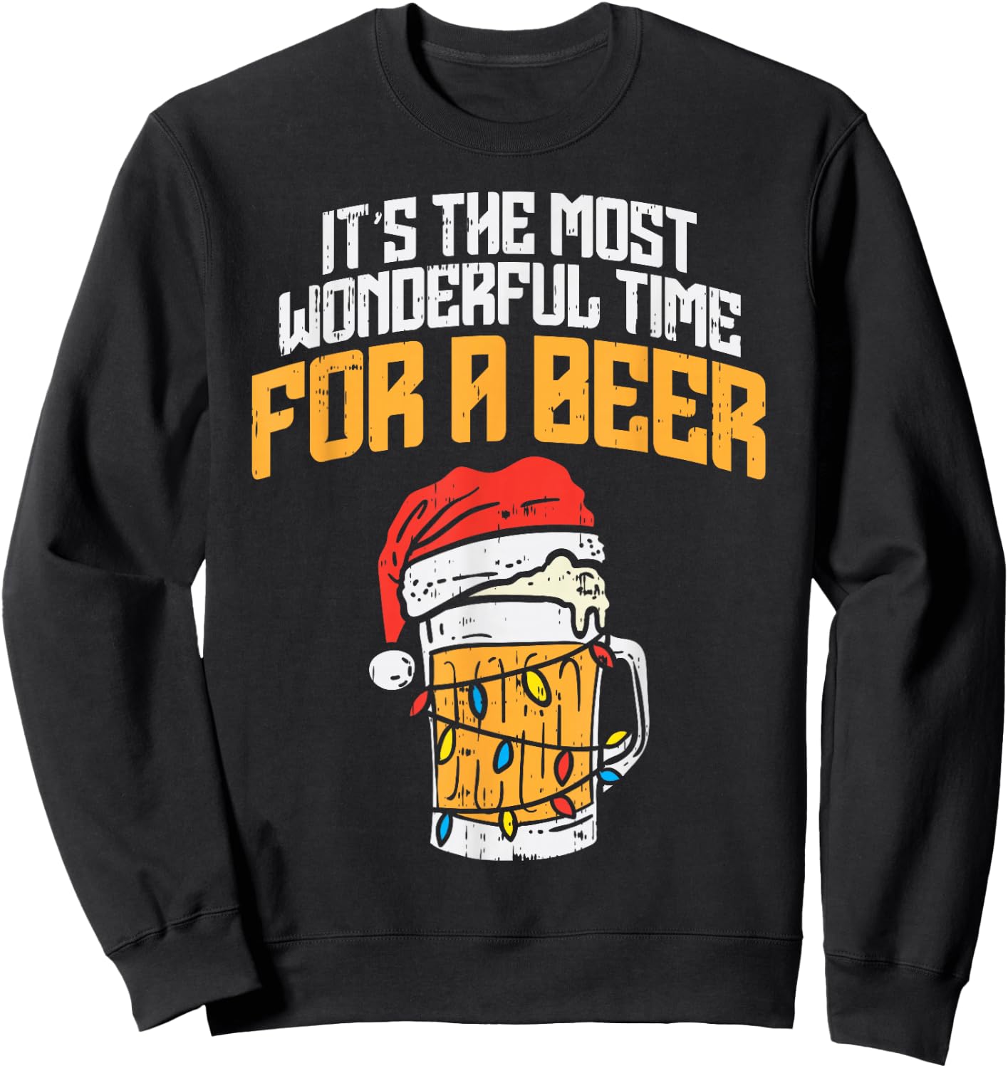 Its The Most Wonderful Time For A Beer Christmas Lover PJ Sweatshirt - Sweatshirt | Black