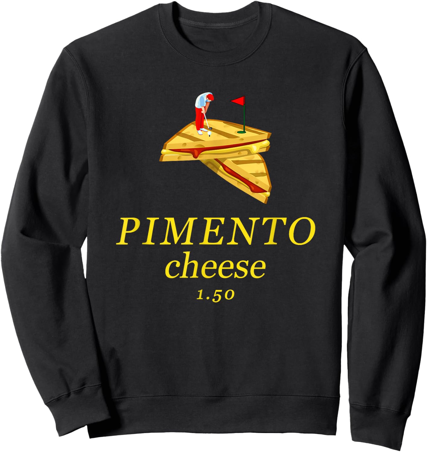 Pimento Cheese funny golf dad Sweatshirt - Sweatshirt | Black